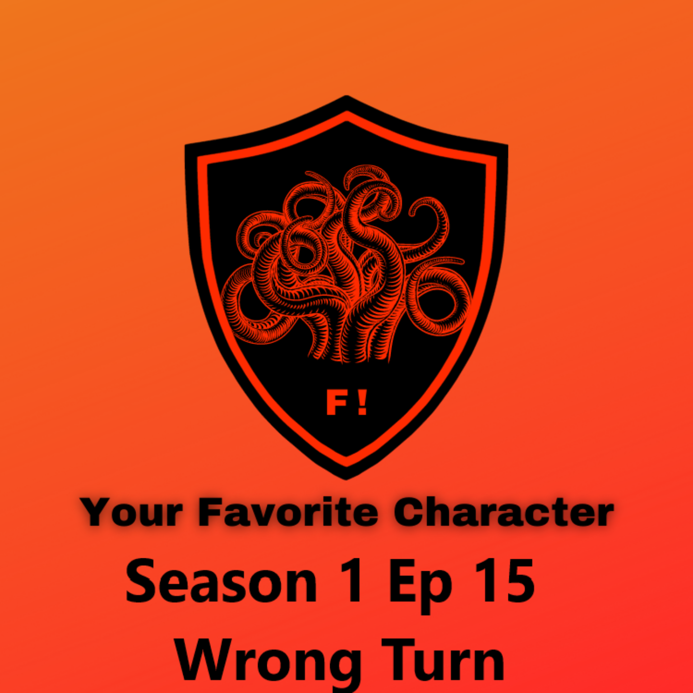 Season 1 Ep 15 Wrong Turn episode artwork