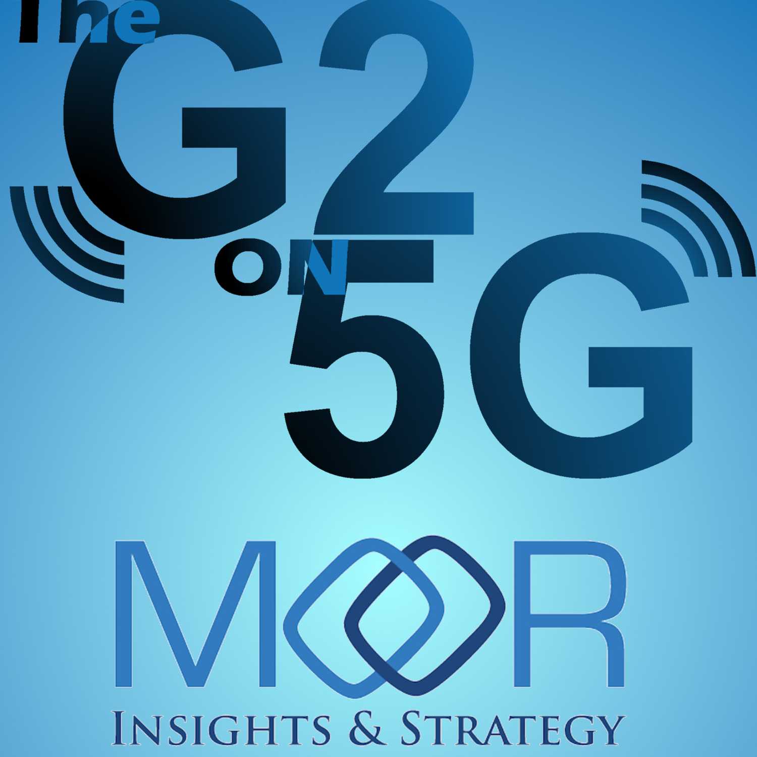 cover of episode The G2 on 5G Podcast - Carrier Breaches, Verizon hits 200M, T-Mo 5G FWA, Dish 800 MHz Tests & More