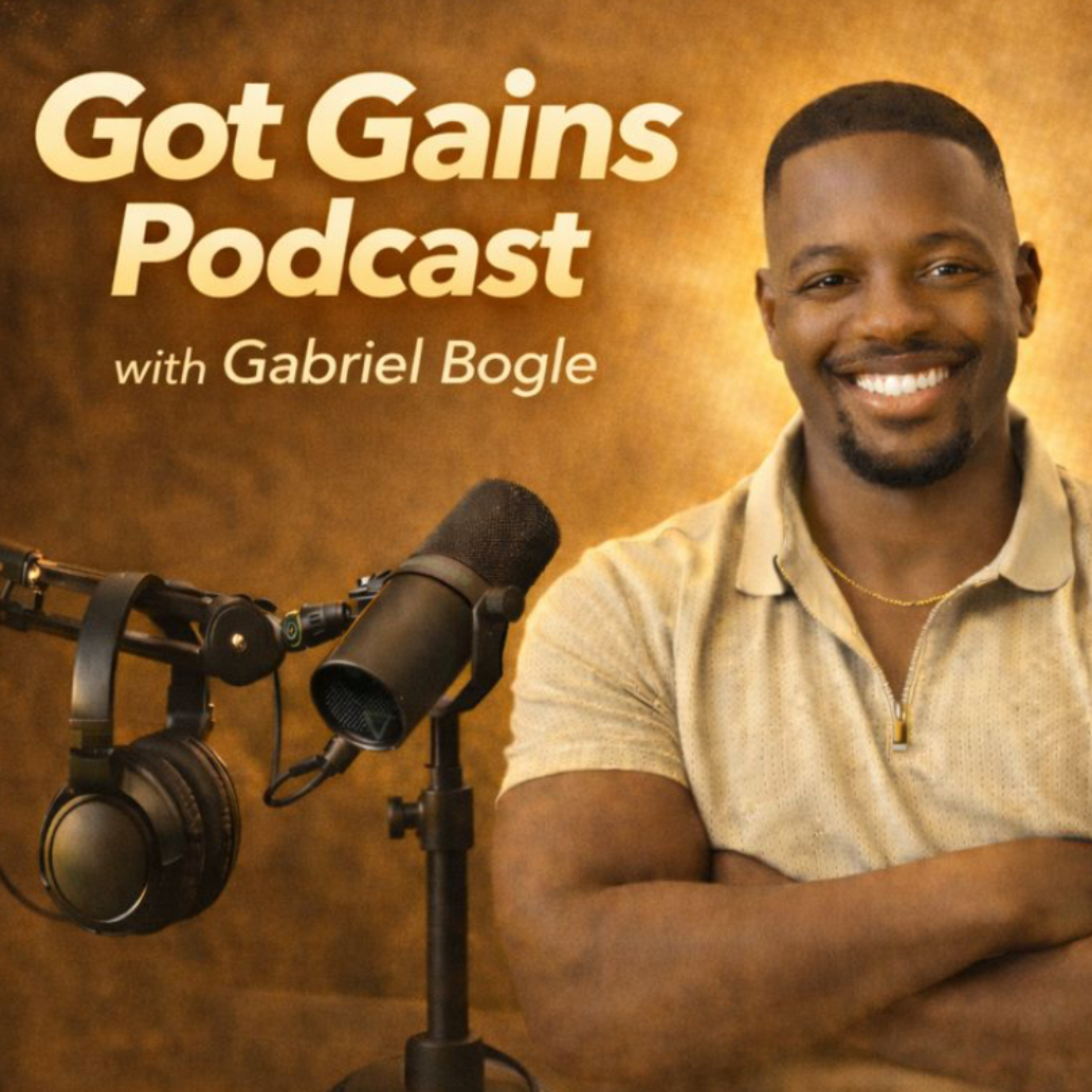 Got Gains Podcast 