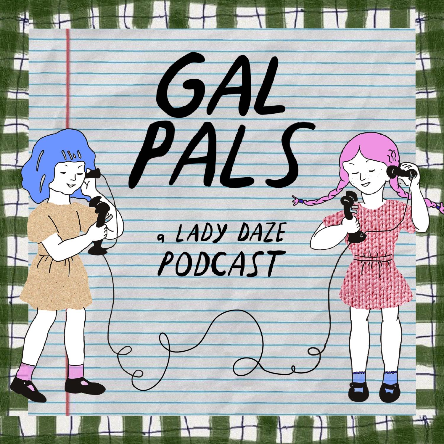 gal pals podcast artwork