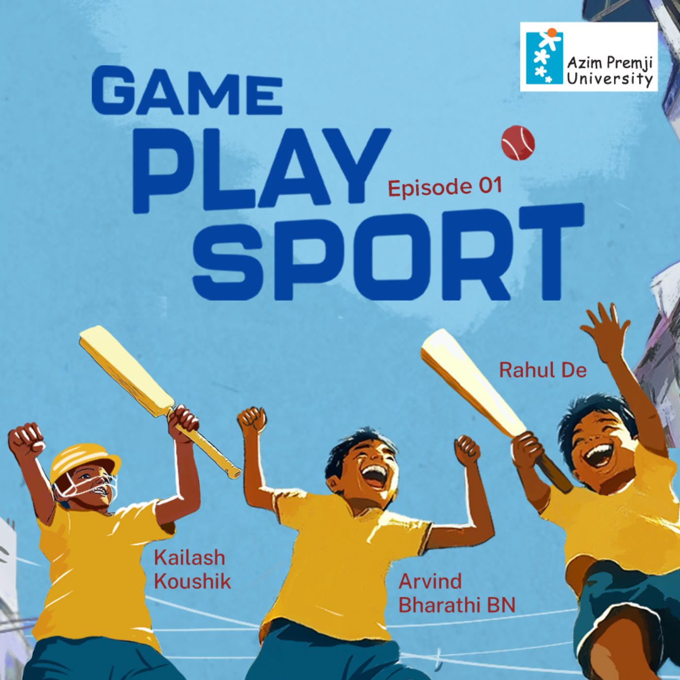 Game Play Sport with Rahul, Arvind, and Kailash