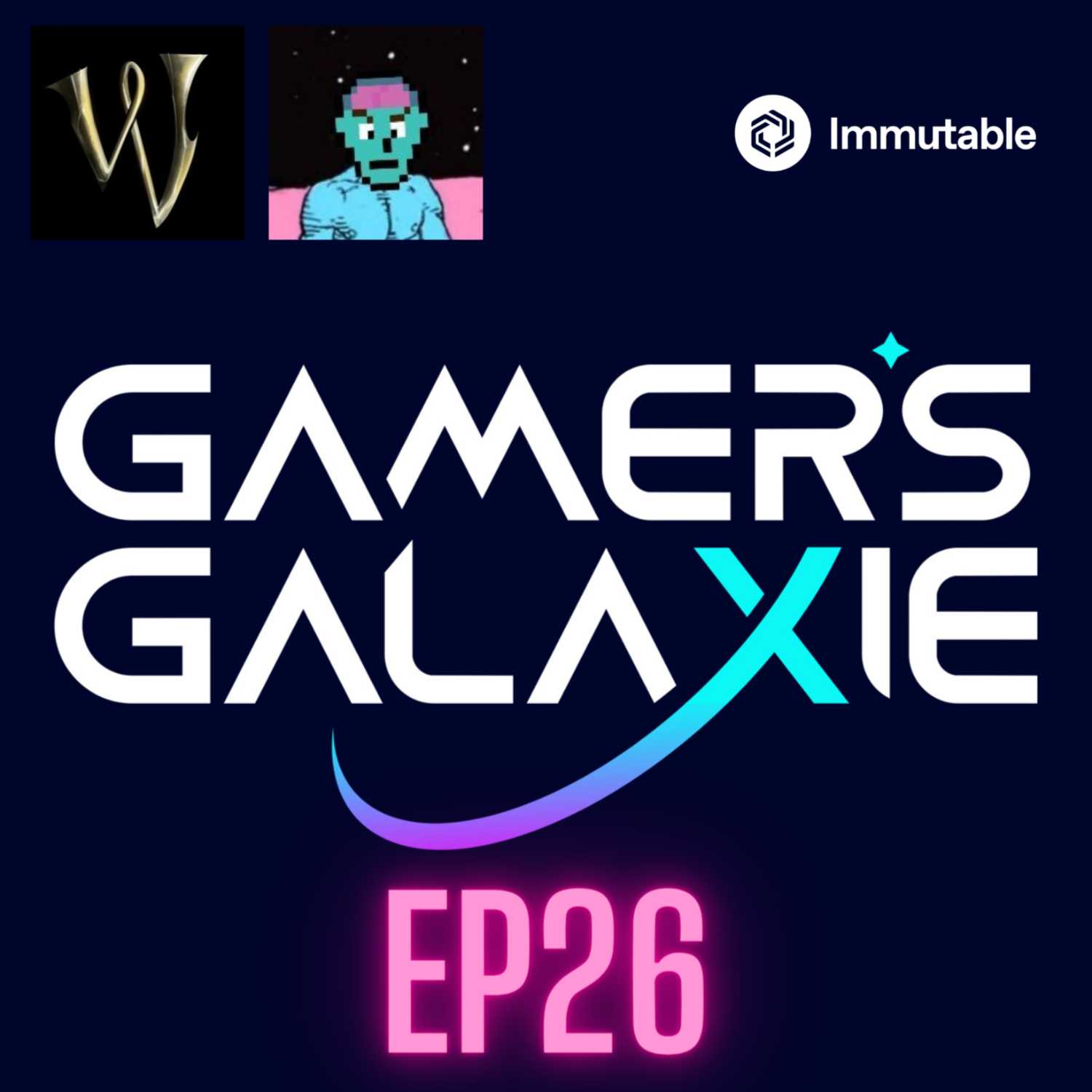 GamersGalaxie Ep. 26 - WITS & LooperLands