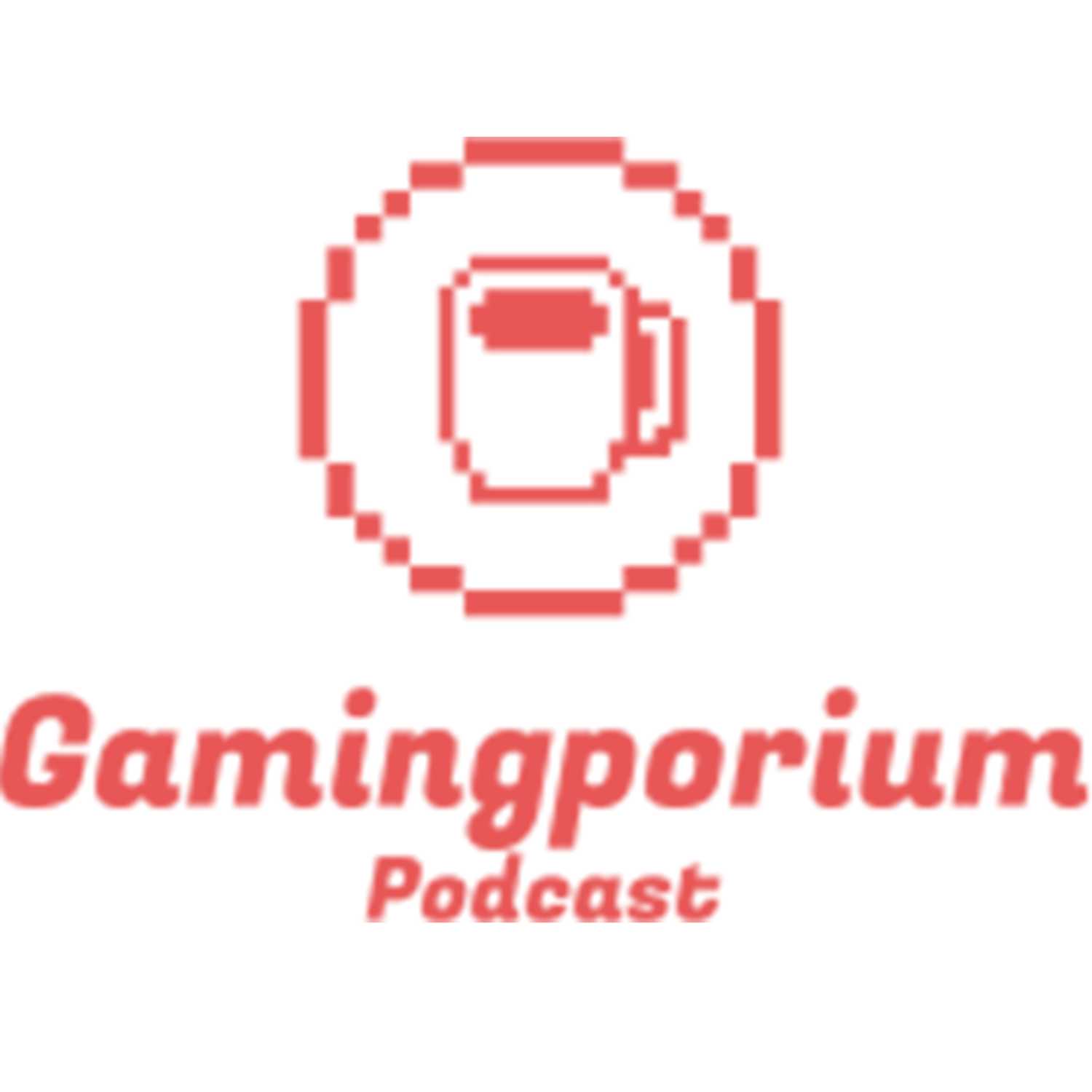 Gamingporium Podcast