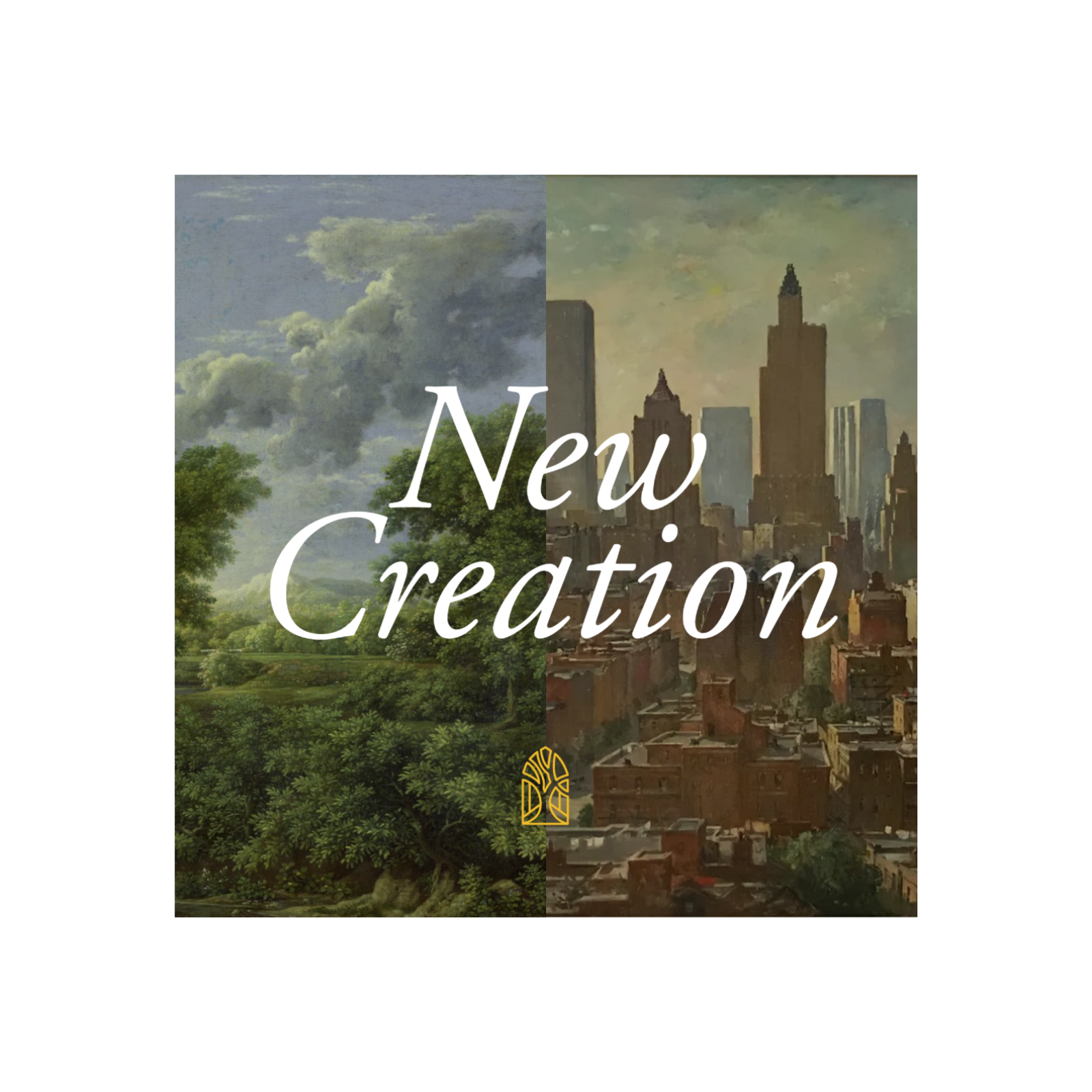 New Creation - From the Garden to the Garden City episode artwork