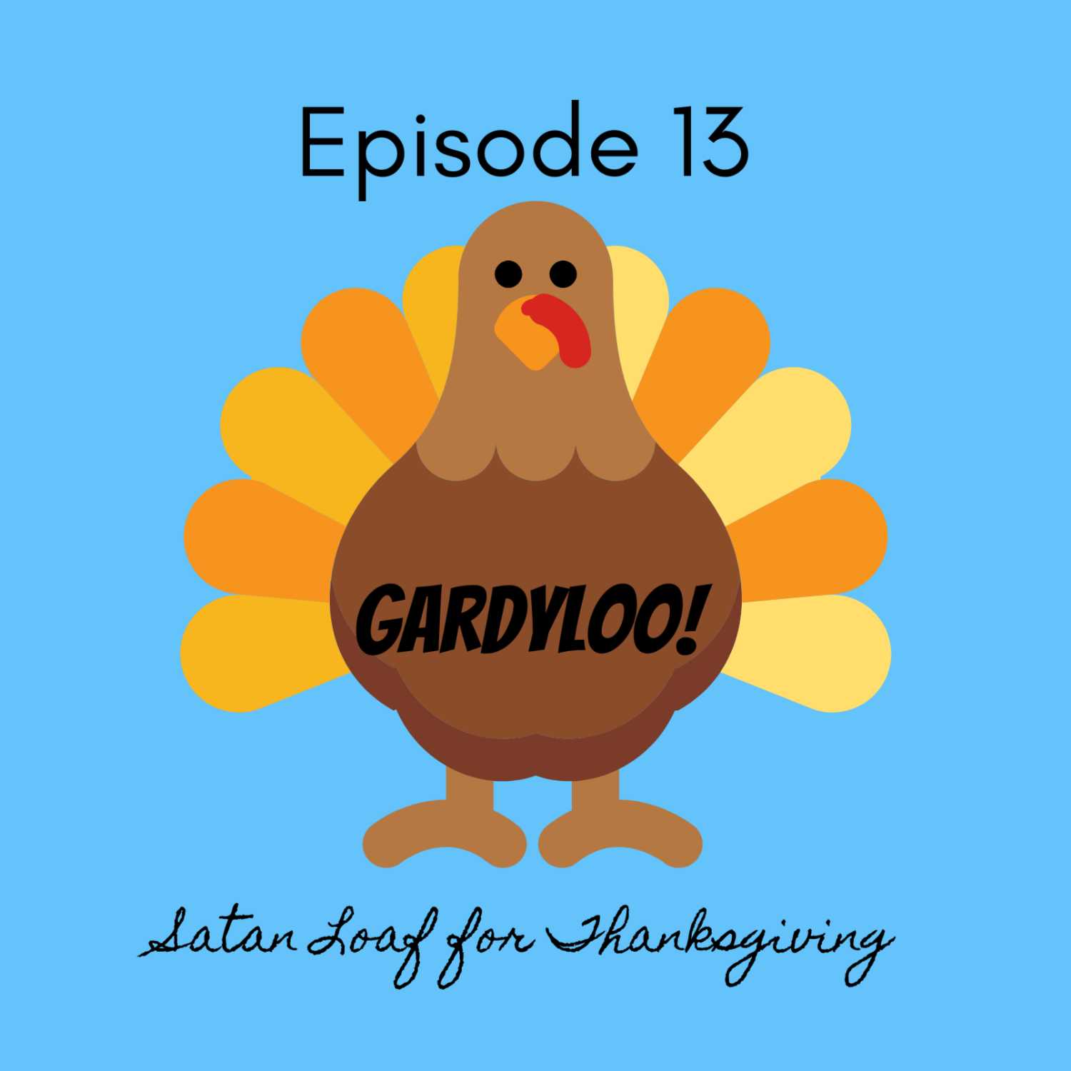 Satan Loaf for Thanksgiving Satan Loaf for Thanksgiving