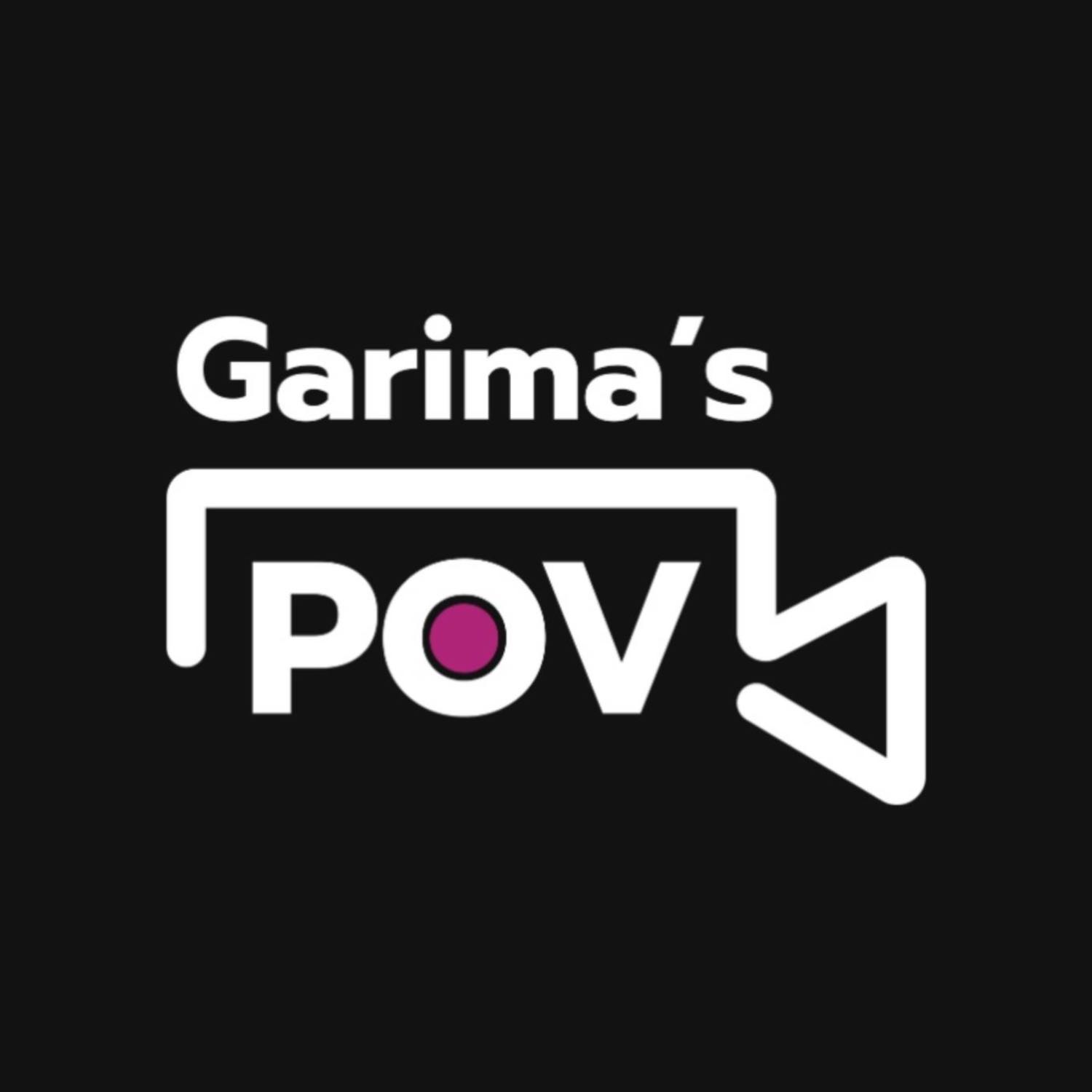 GARIMA'S POV