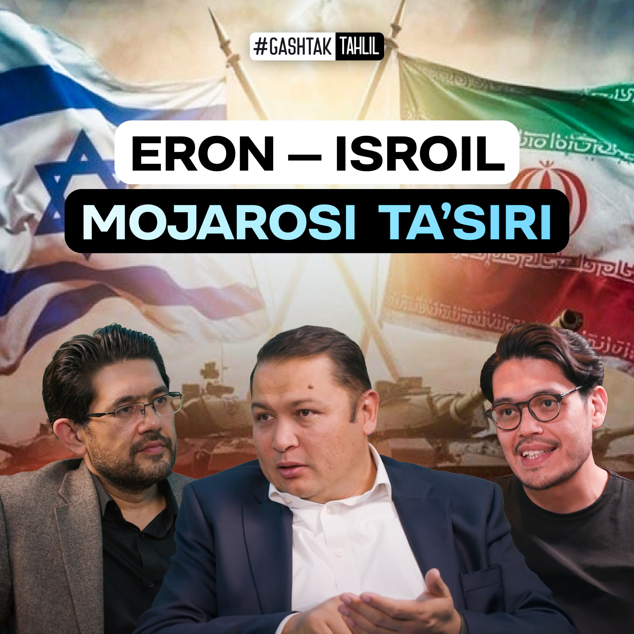 Eron-Isroil urushi bozorlarga ta’siri, Fitch bahosi, Londondagi O'zbek Festivali | #Gashtak Tahlil