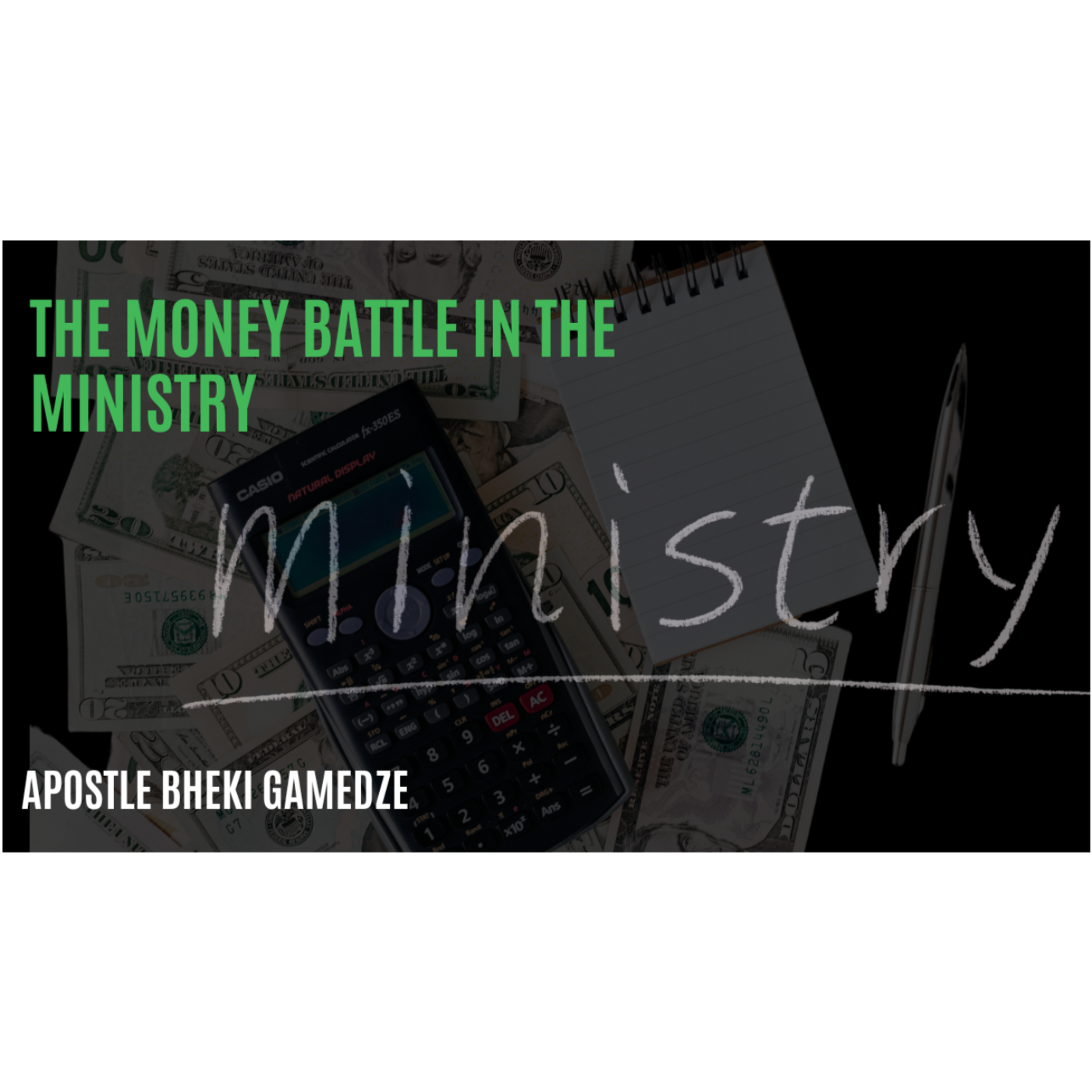 The Money Battle In Ministry | Apostle Bheki Gamedze