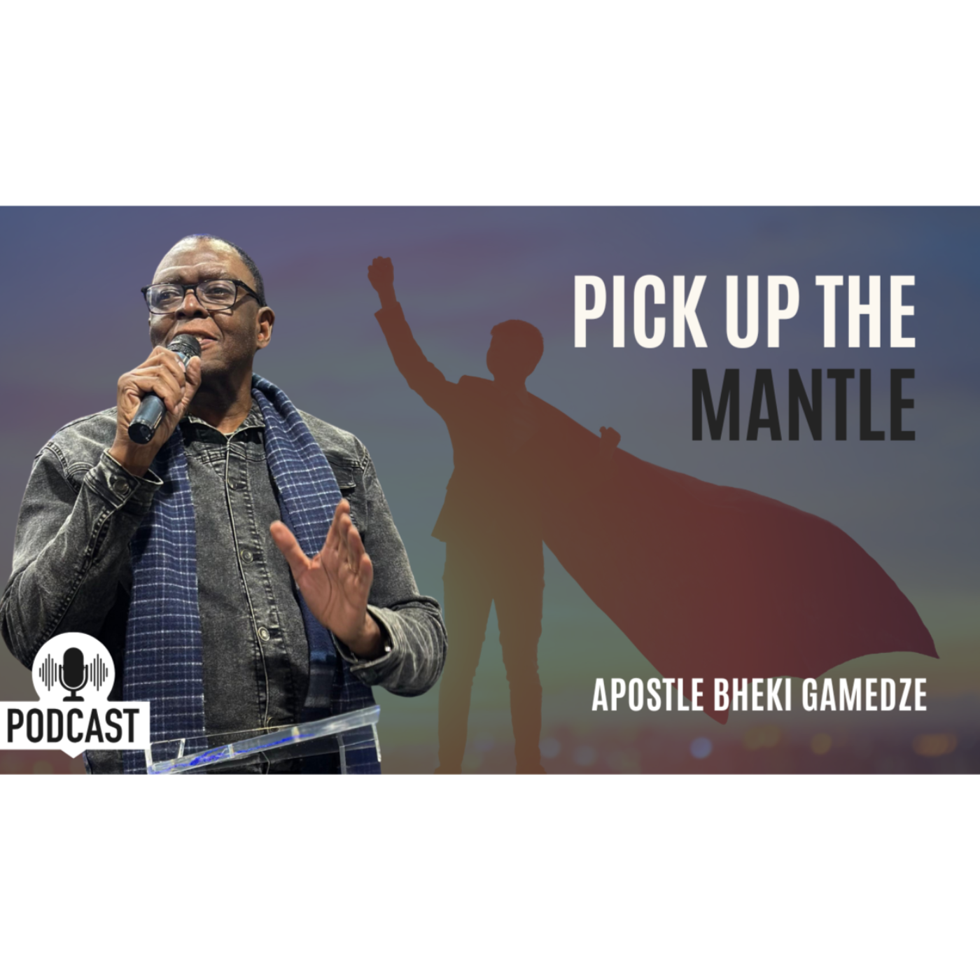 Pick up the Mantle | First service | Apostle Bheki Gamedze