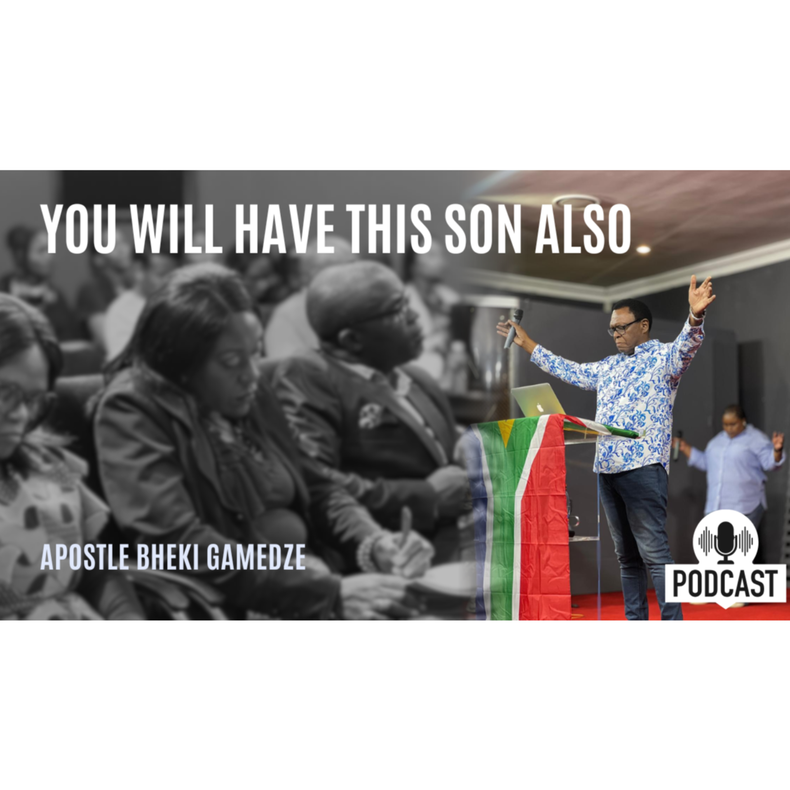 You will have this son also | Apostle Bheki Gamedze