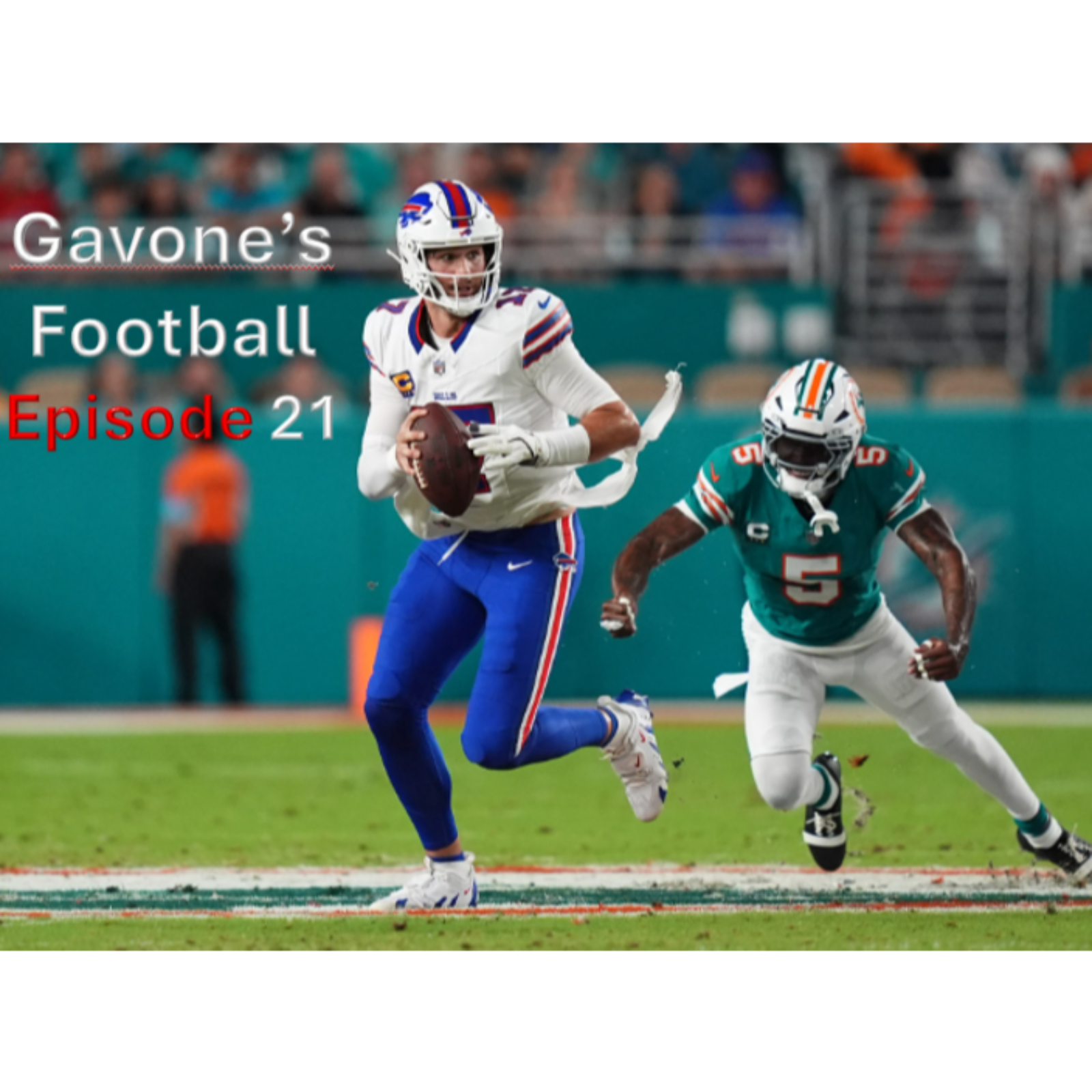 Episode 21 - Monday Night Doubleheader Recap and Thursday Night's Dolphins at Bills Preview episode artwork