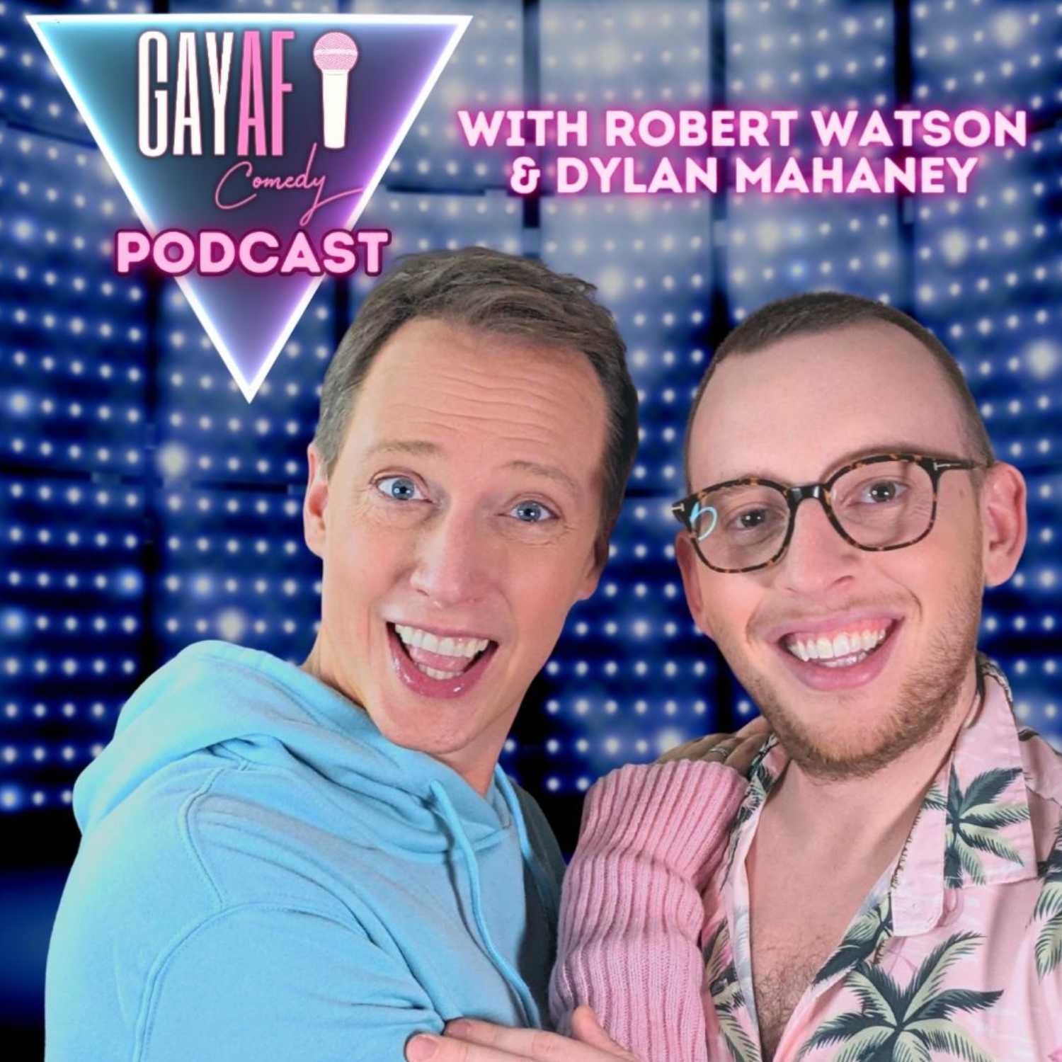 Gay AF Comedy Podcast