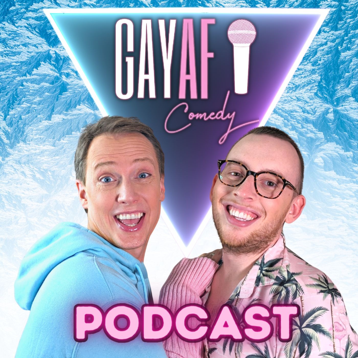 Gay AF Comedy Podcast