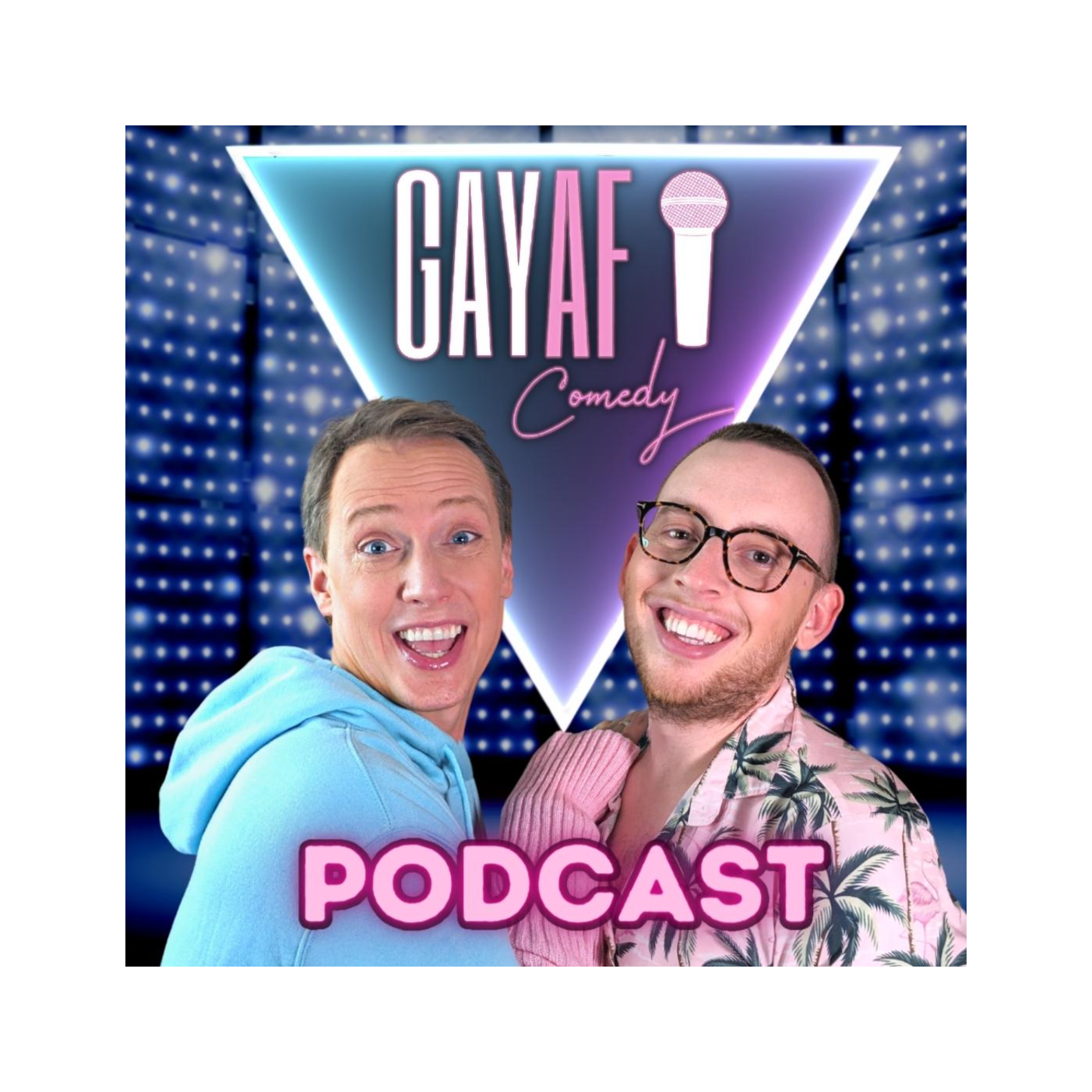 Gay AF Comedy Podcast