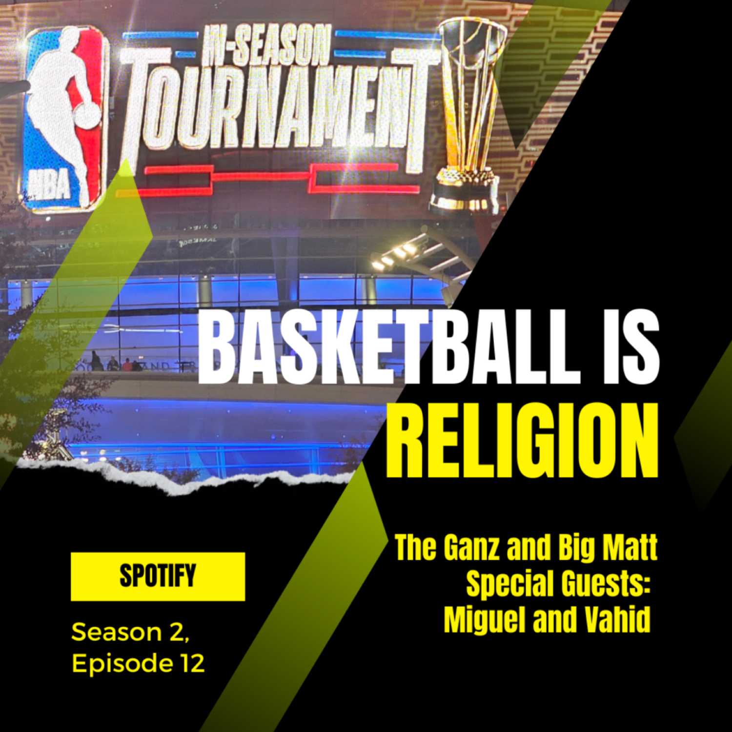 BASKETBALL IS RELIGION