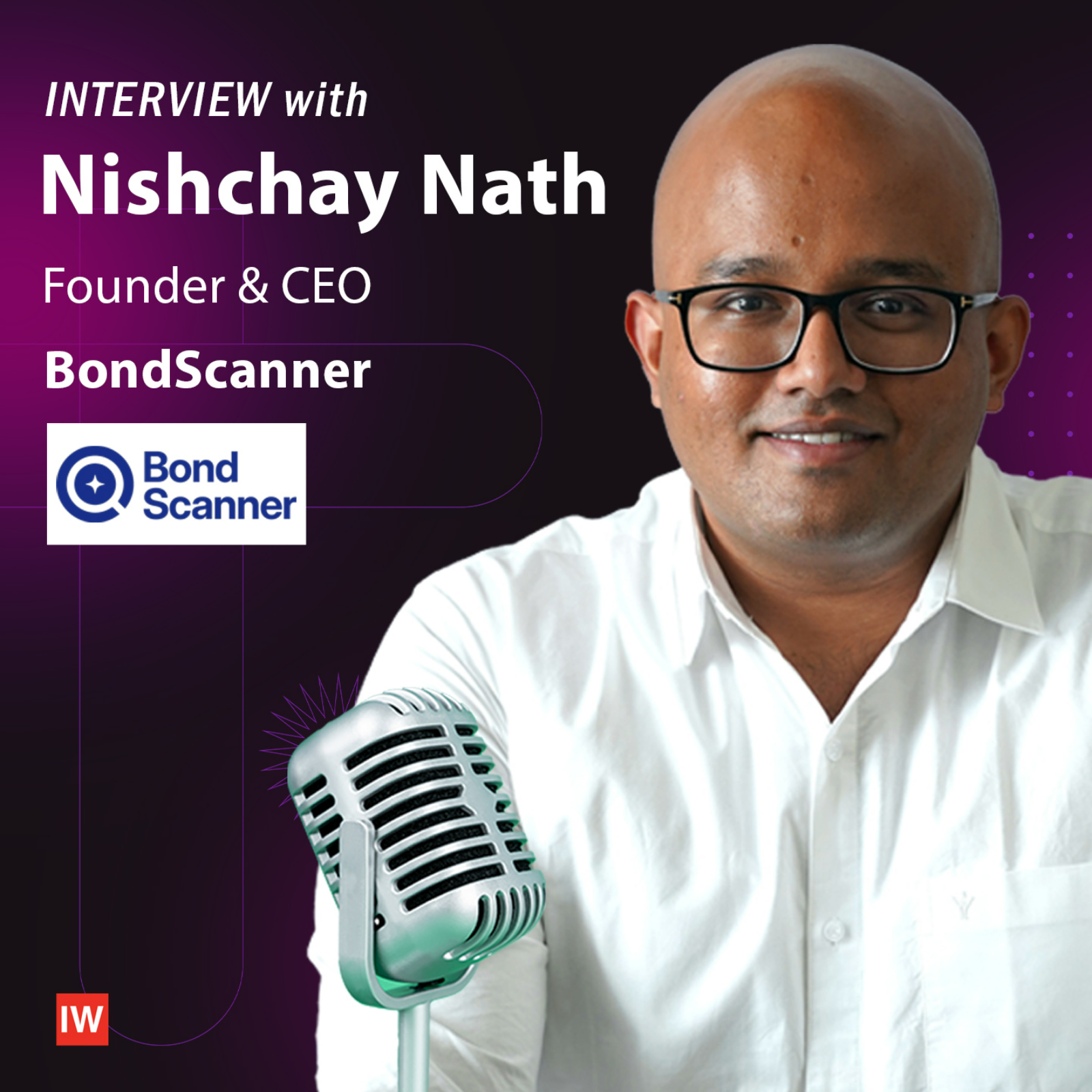 The Future of India's Corporate Bond Market: Insights from Bondscanner's CEO Nishchay Nath episode artwork