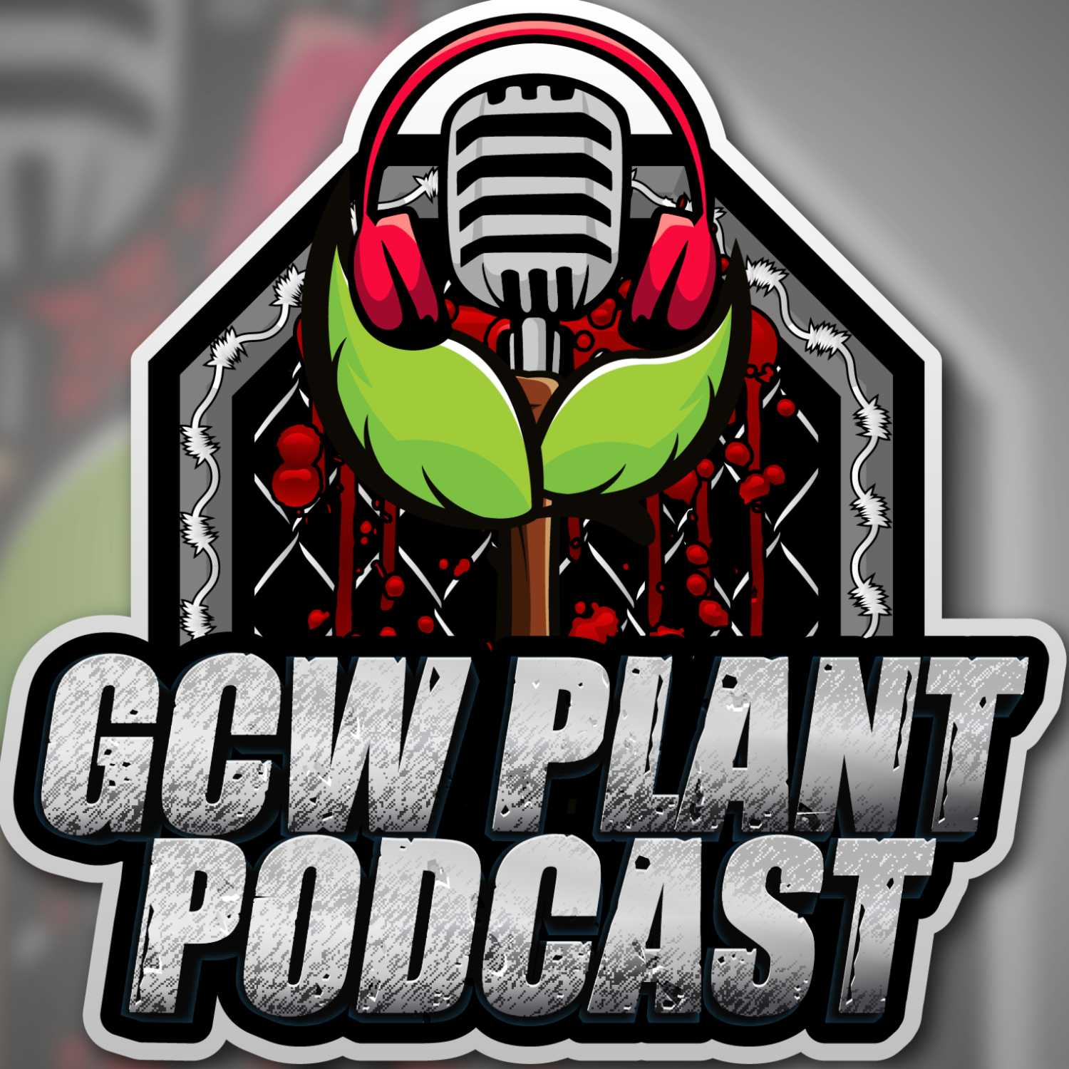 GCW Plant Podcast Ep. 36- GCW Wasted Time