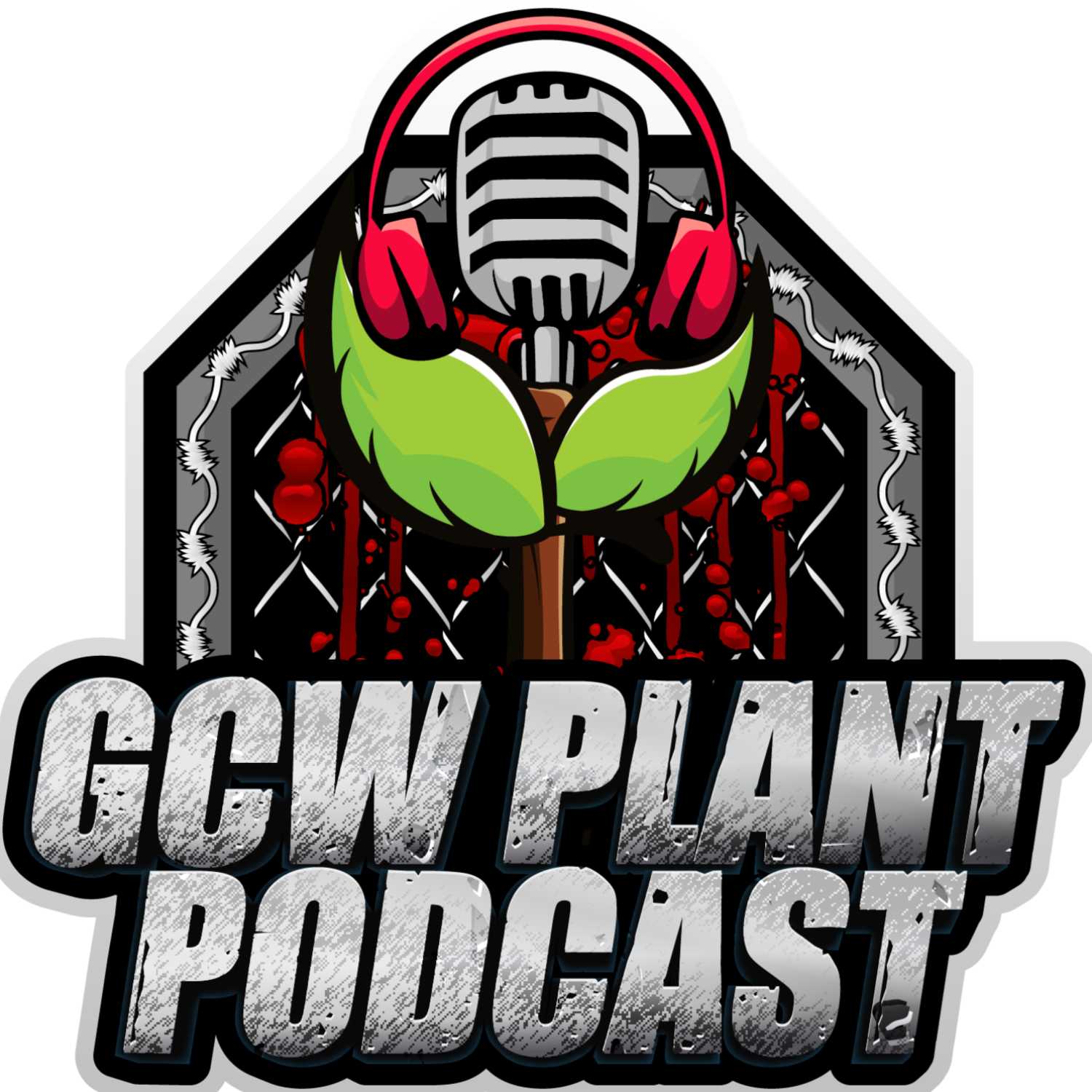 GCW Plant Podcast Ep.72- GCW My Name Is