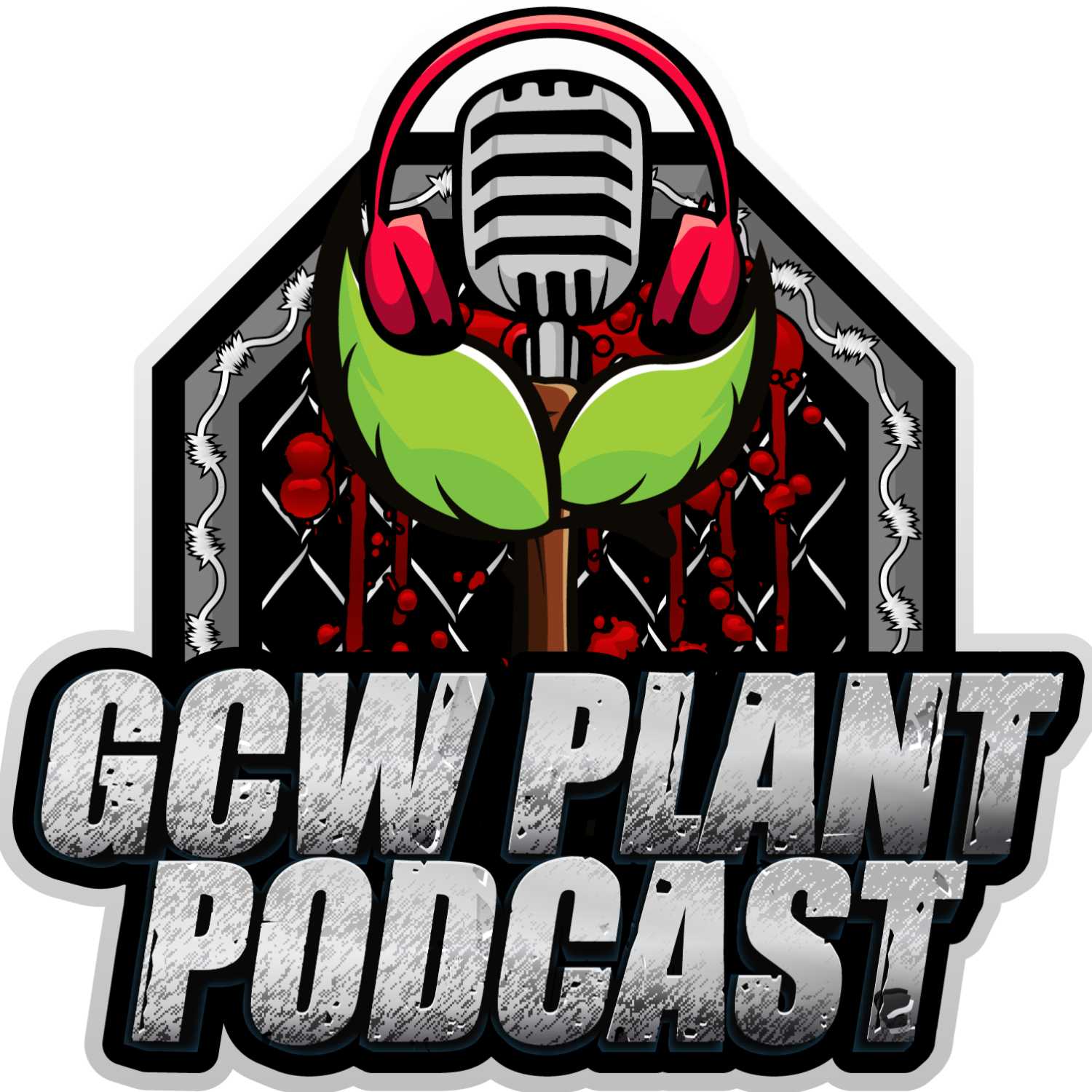 GCW Plant Podcast Ep. 74- GCW Homecoming, Say You Will, Crushed Up