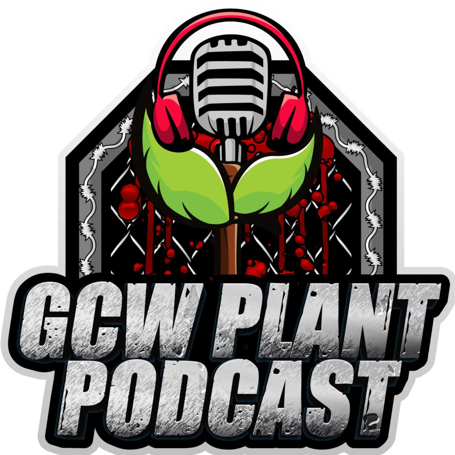 GCW Plant Podcast Ep. 78- GCW Blood on the Hills 2