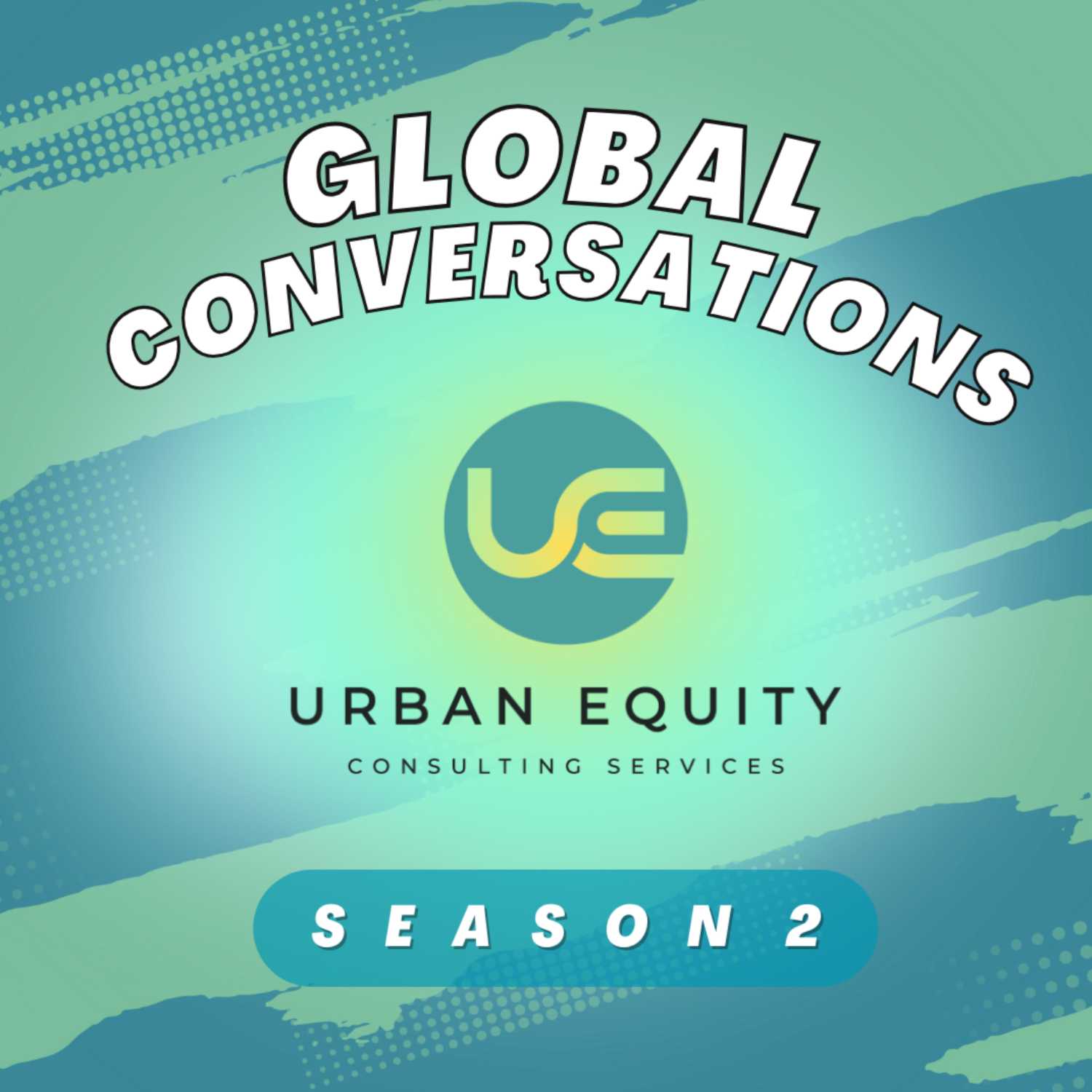 GLOBAL CONVERSATIONS || SEASON 2 podcast artwork