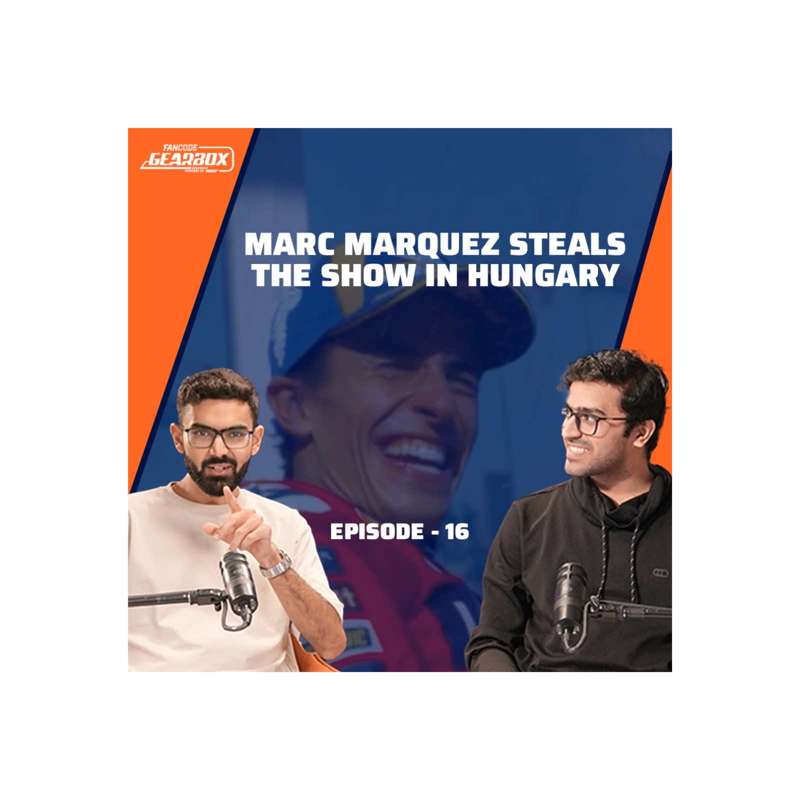 Gearbox Season 2 | Ep16 | Marc Marquez’s Madness, Verstappen’s Reign & India’s Nürburgring Hero