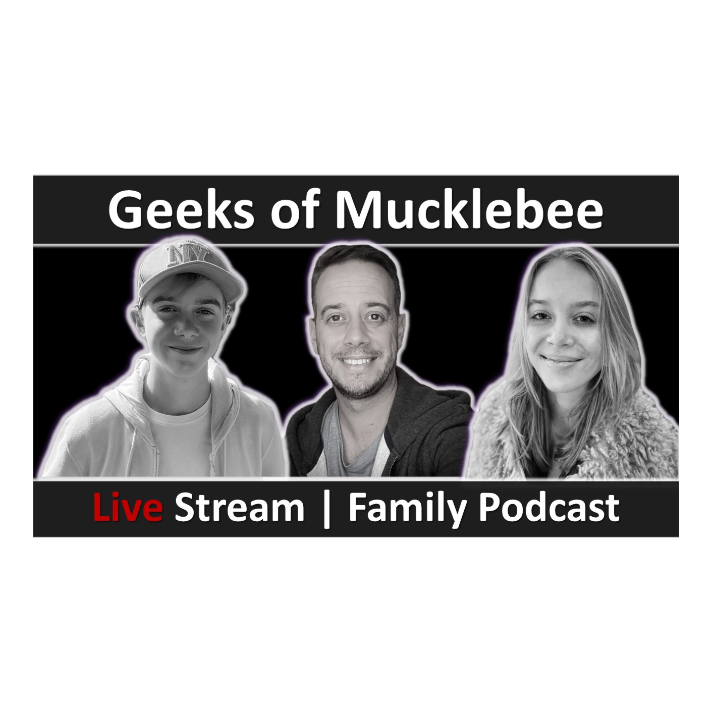 Geeks of Mucklebee | Topical Family Discussion | Podcast 
