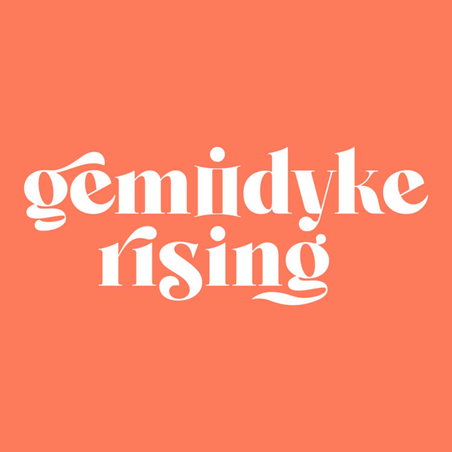 Gemidyke Rising