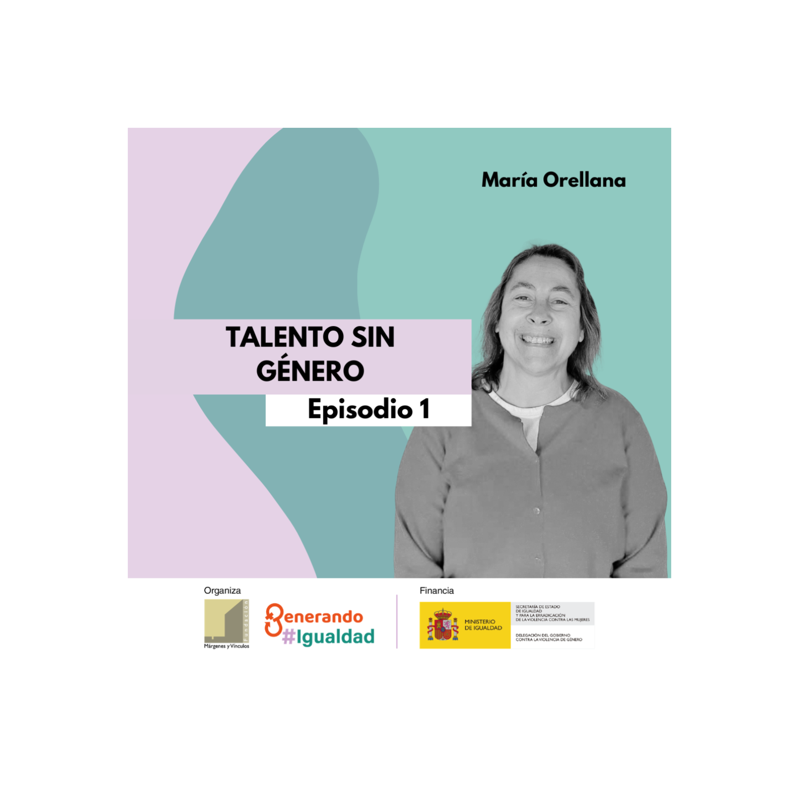 Episodio 1: Talento sin género