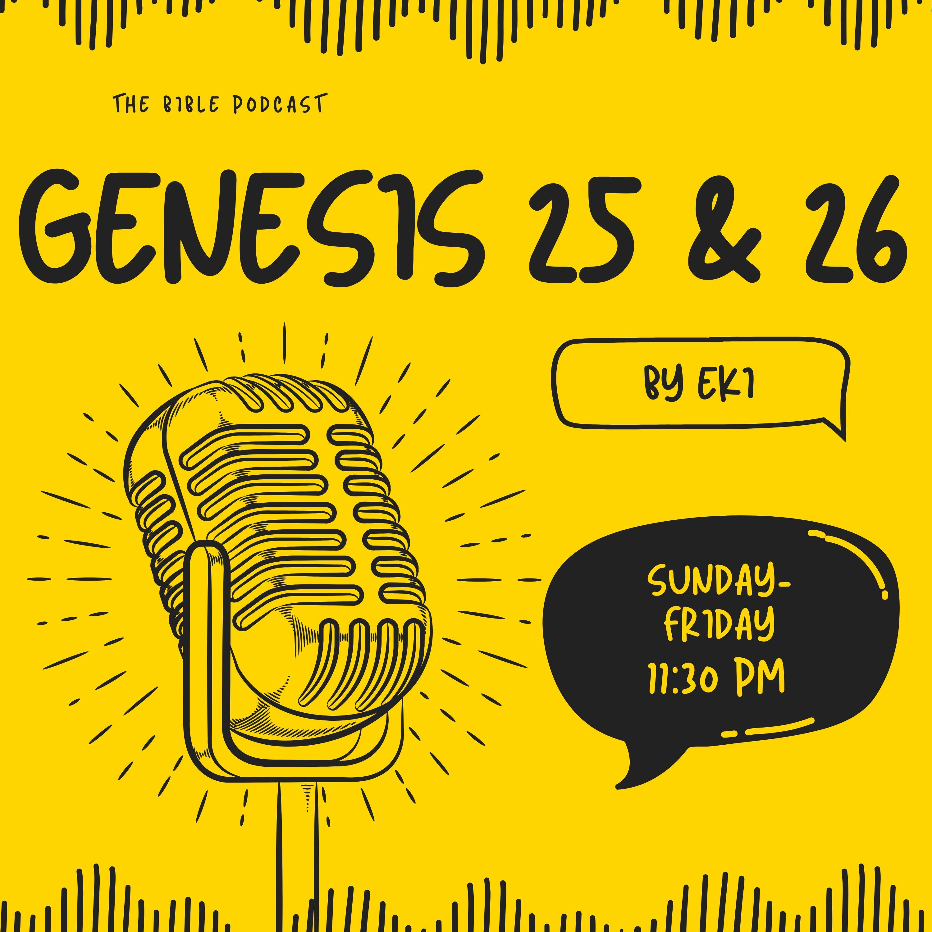 Genesis 25 & 26. Reading and reflection episode artwork