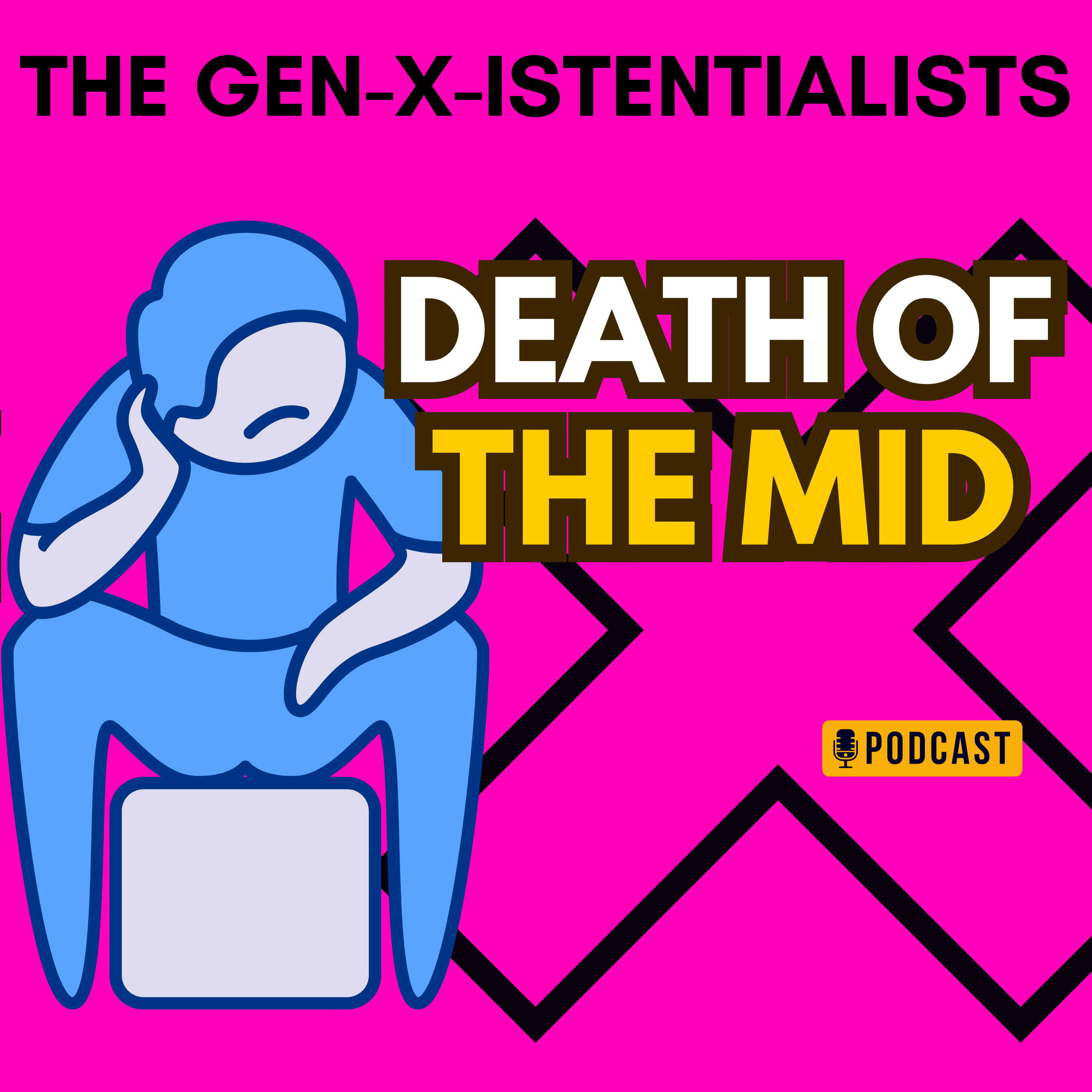 The Gen-X-istentialists