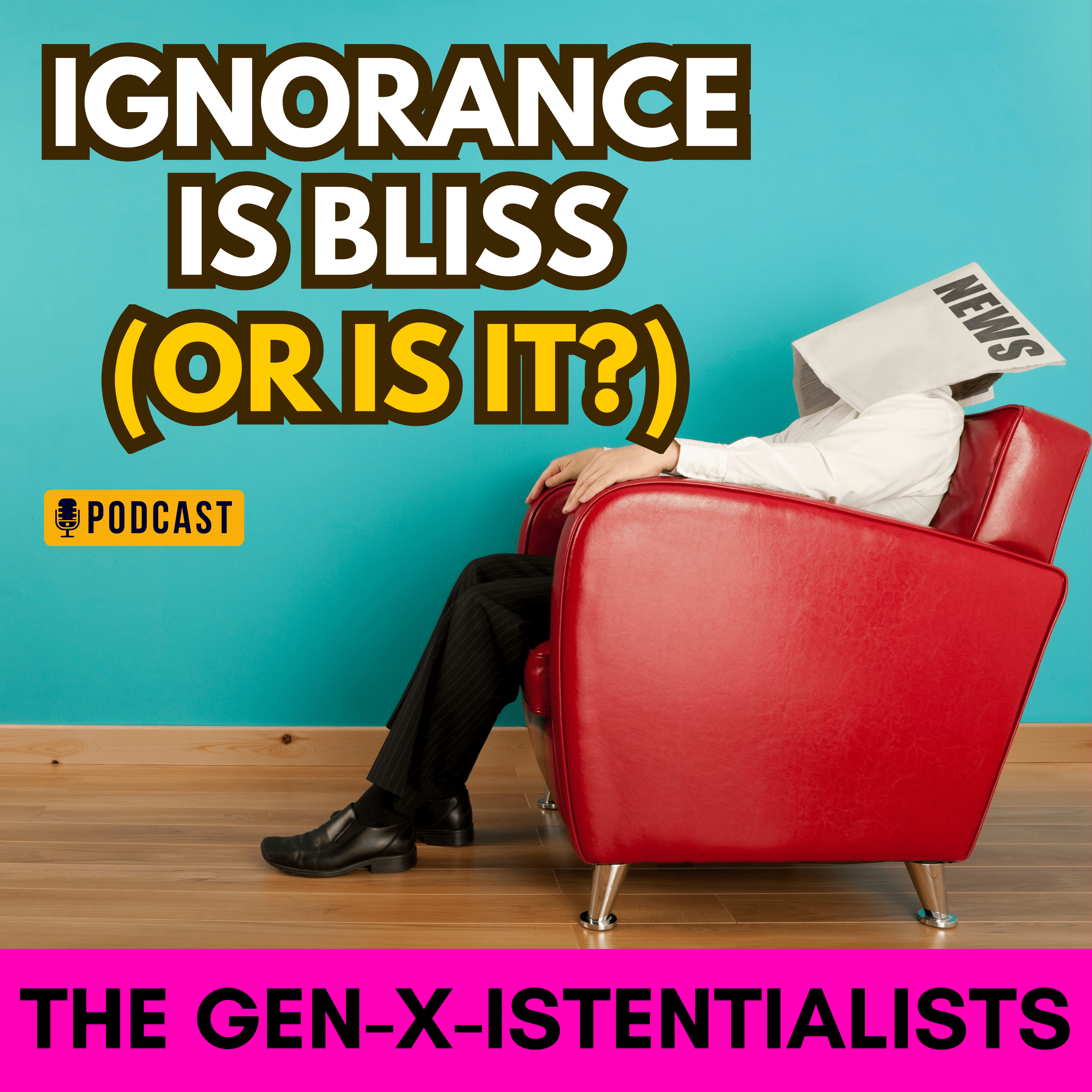 Ignorance is Absolute Bliss: Why True Idiocy is a Valid Life Goal episode artwork