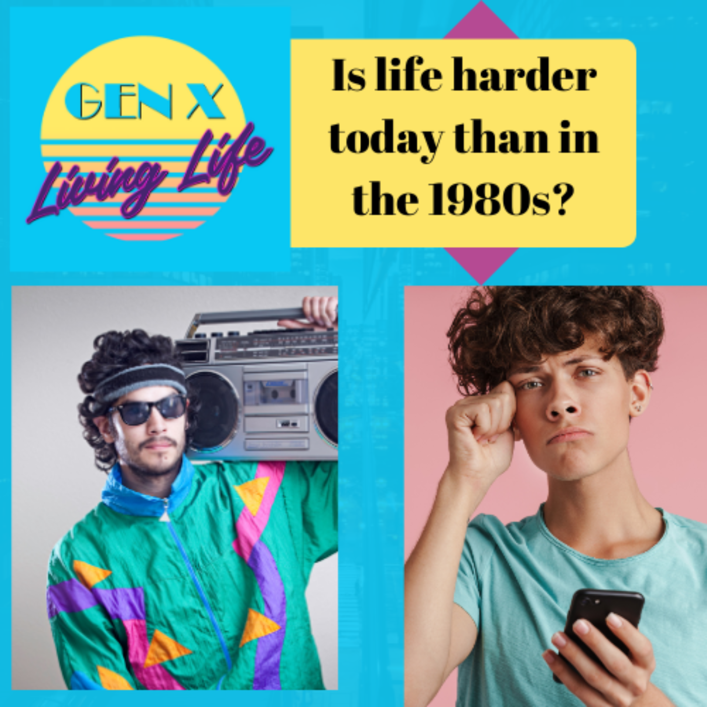 GenX Living Life Podcast