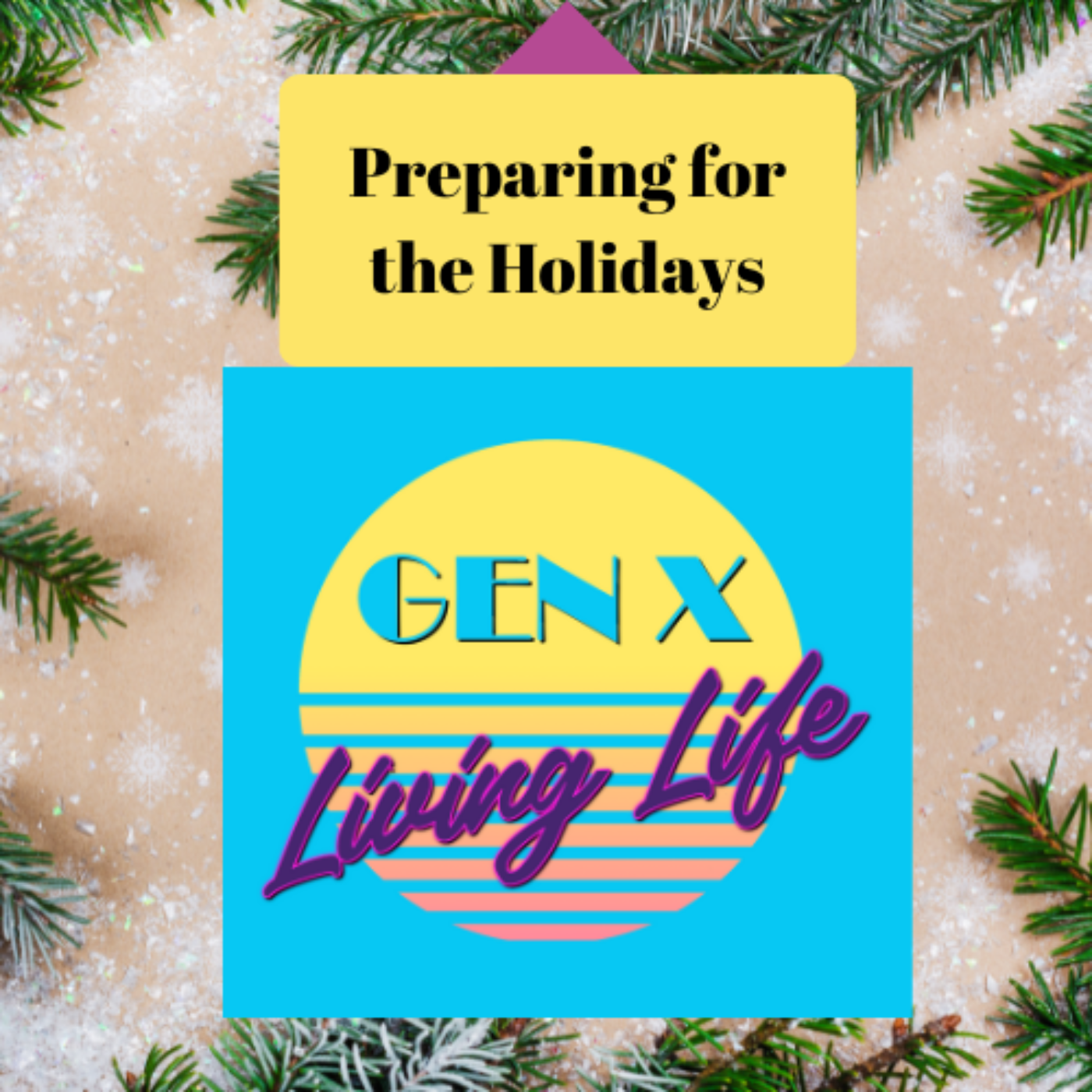 GenX Living Life Podcast