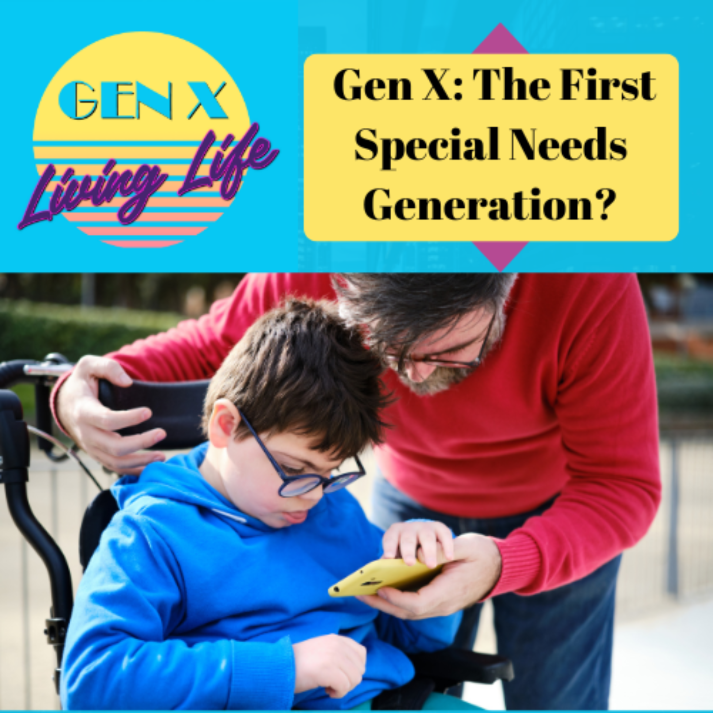 GenX Living Life Podcast
