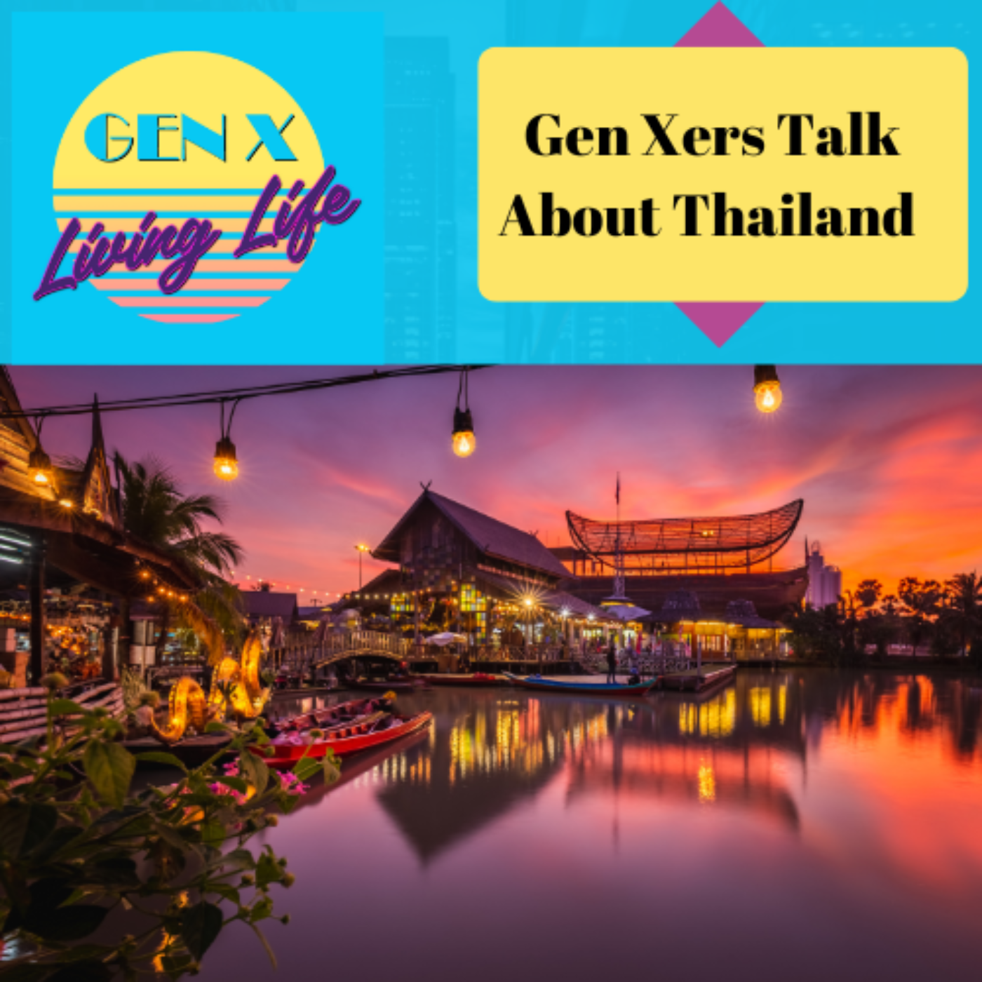 GenX Living Life Podcast