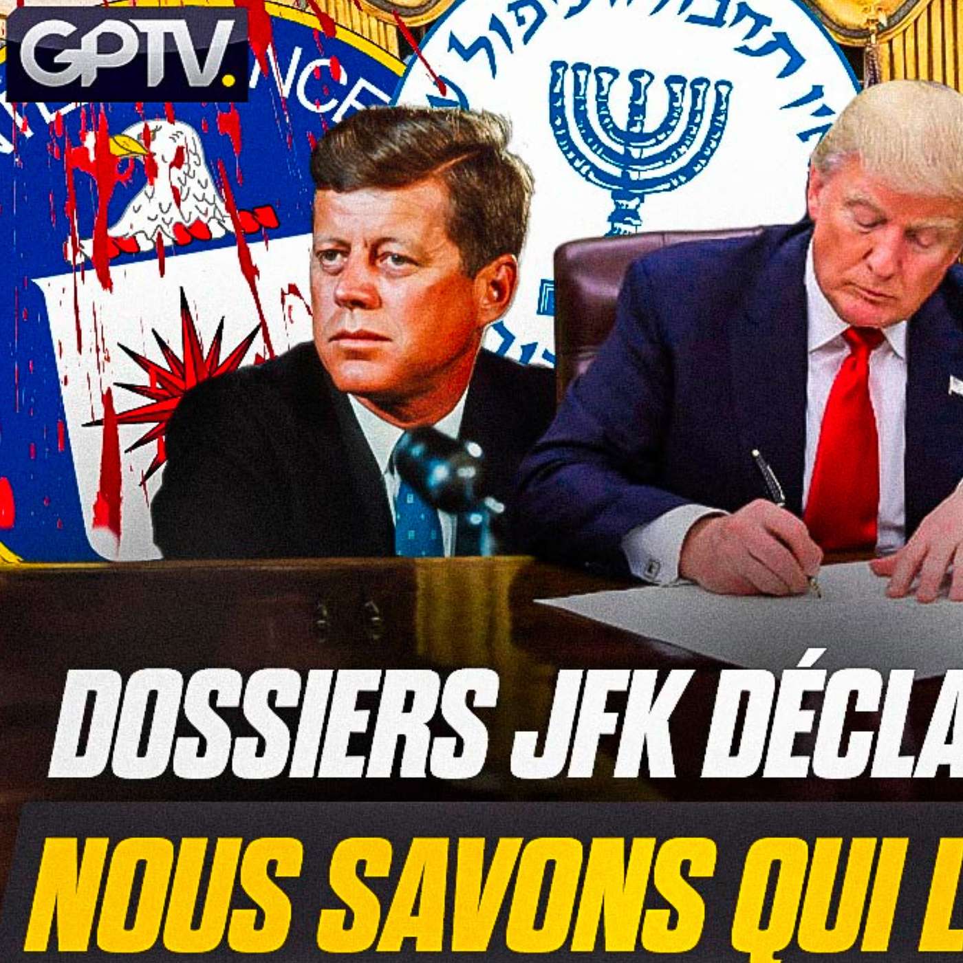 ASSASSINAT JFK? CIA, MOSSAD : CE QUE NOUS RÉVÈLENT LES DOSSIERS ENFIN DÉCLASSIFIÉS ! | GPTV