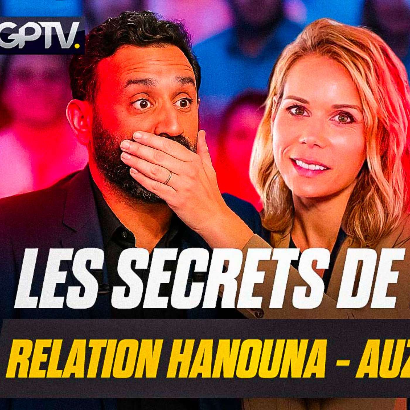 MIMI MARCHAND À L’ORIGINE DU COUPLE CYRIL HANOUNA - TYPHAINE AUZIÈRE ?! | GPTV