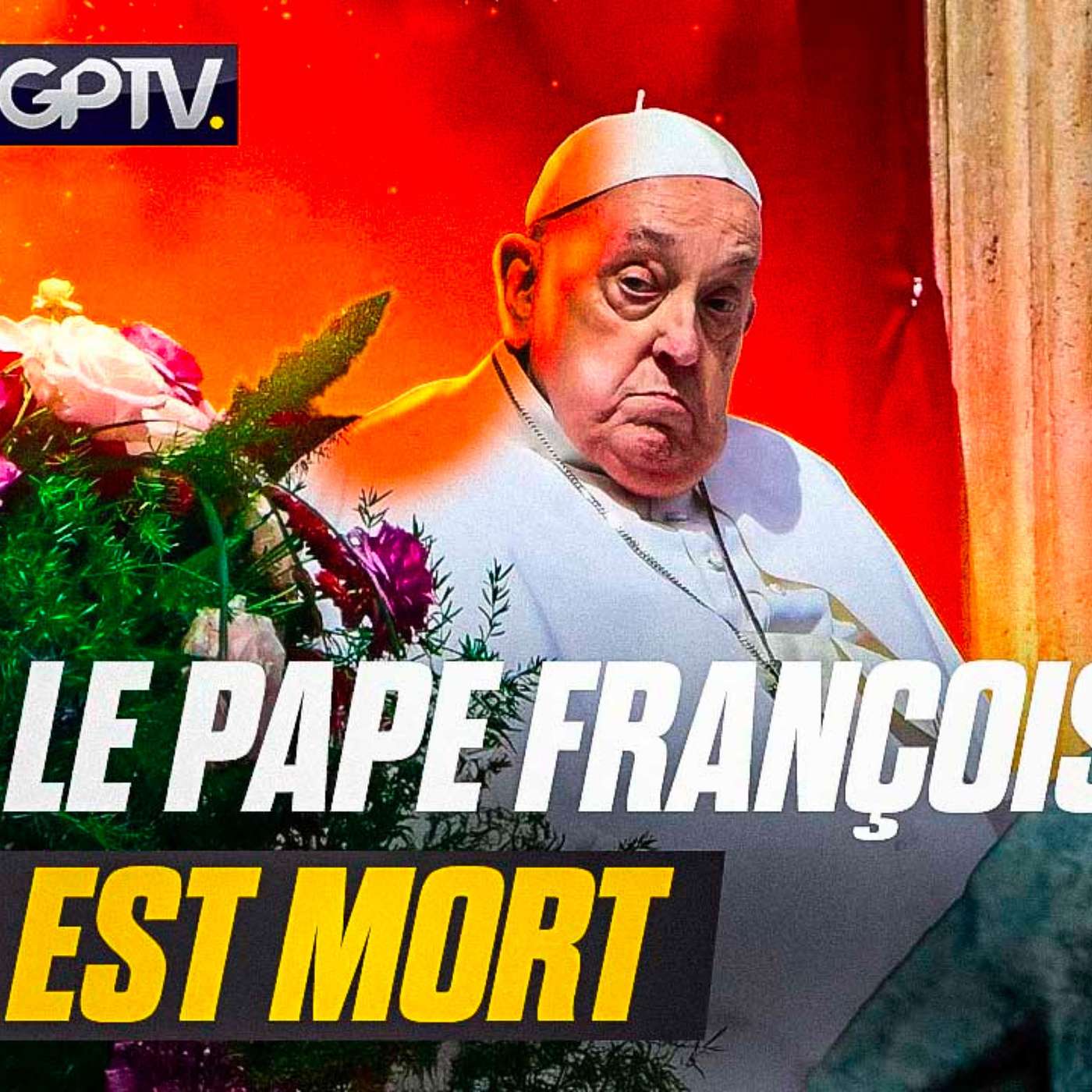 MORT DU PAPE FRANÇOIS : CE QU’IL FAUT RETENIR DE SON PARCOURS CONTROVERSÉ | GPTV