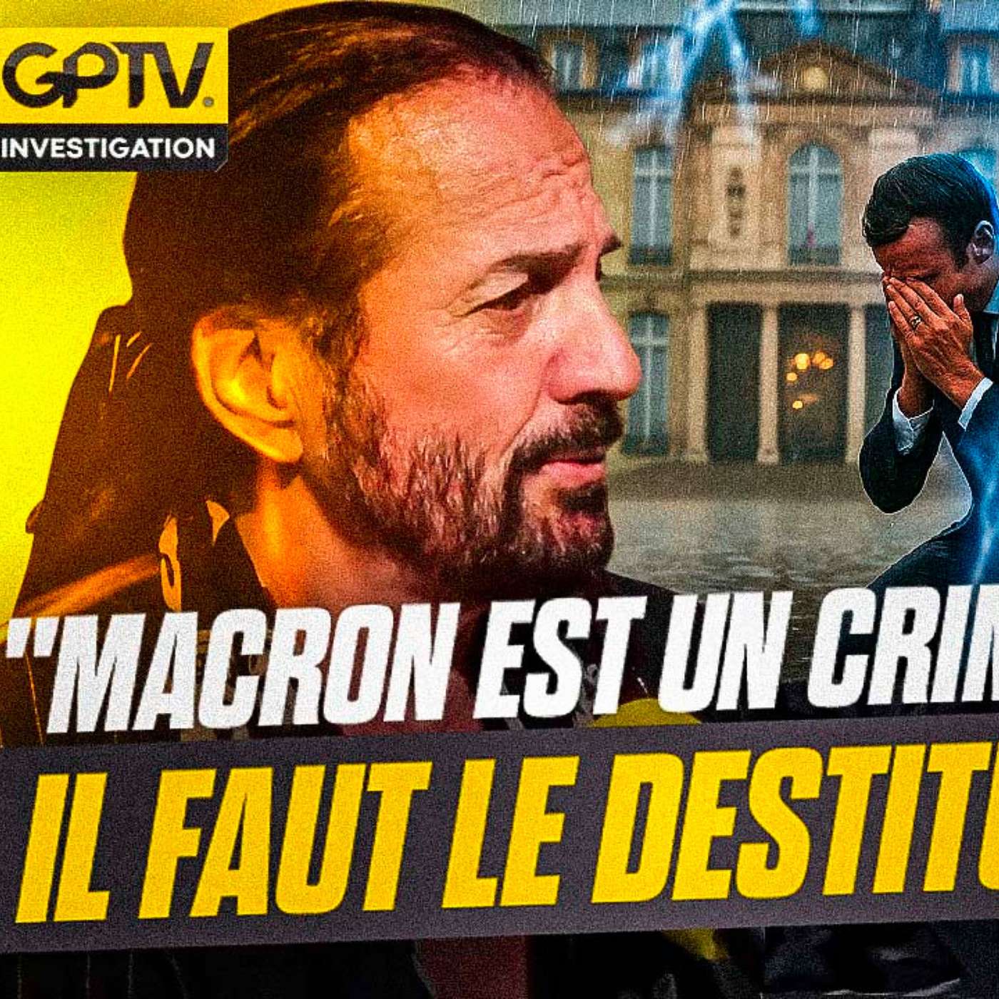 L'APPEL DE FRANCIS LALANNE POUR DESTITUER MACRON EN URGENCE | GPTV INVETISGATION