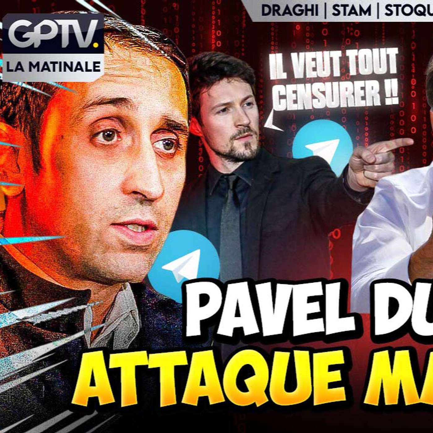 LE FONDATEUR DE TELEGRAM ACCUSE MACRON D'INSTAURER UN « GOULAG NUMÉRIQUE » | GPTV LA MATINALE