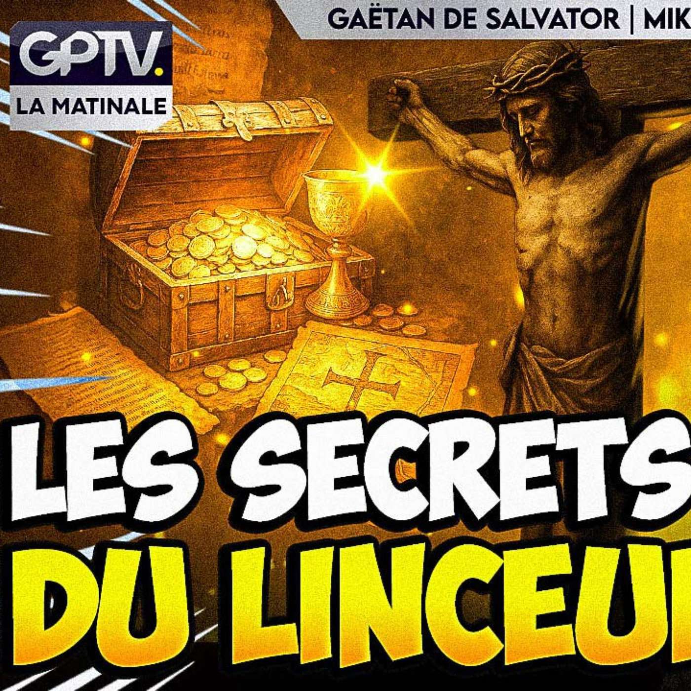 LINCEUL DE TURIN : LA VÉRITÉ SUR LE TRÉSOR HISTORIQUE DU CHRIST | GPTV