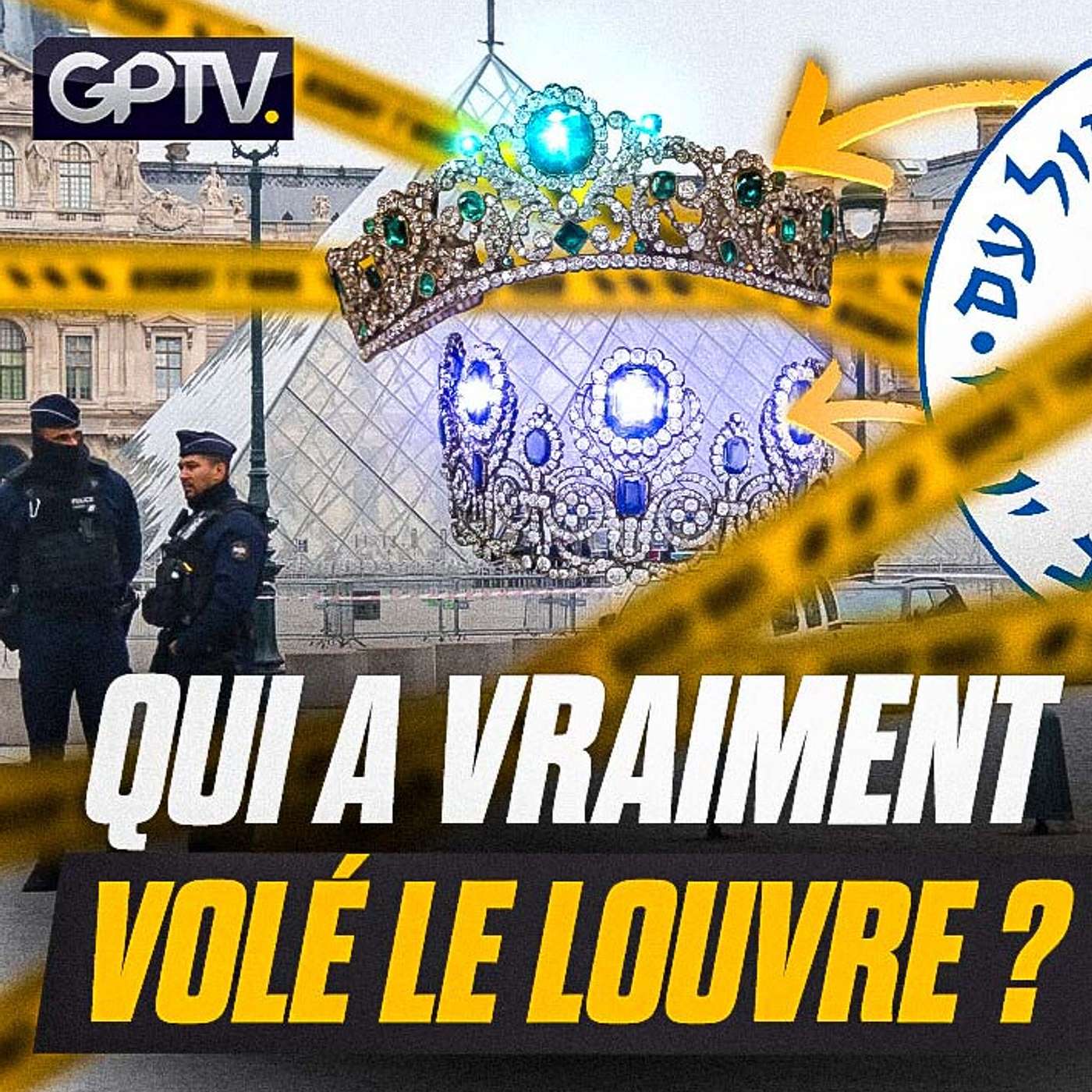 VOL DU LOUVRE : EST-CE UNE ACTION DU MOSSAD ? UN ÉLÉMENT TROUBLANT APPARAÎT | GPTV