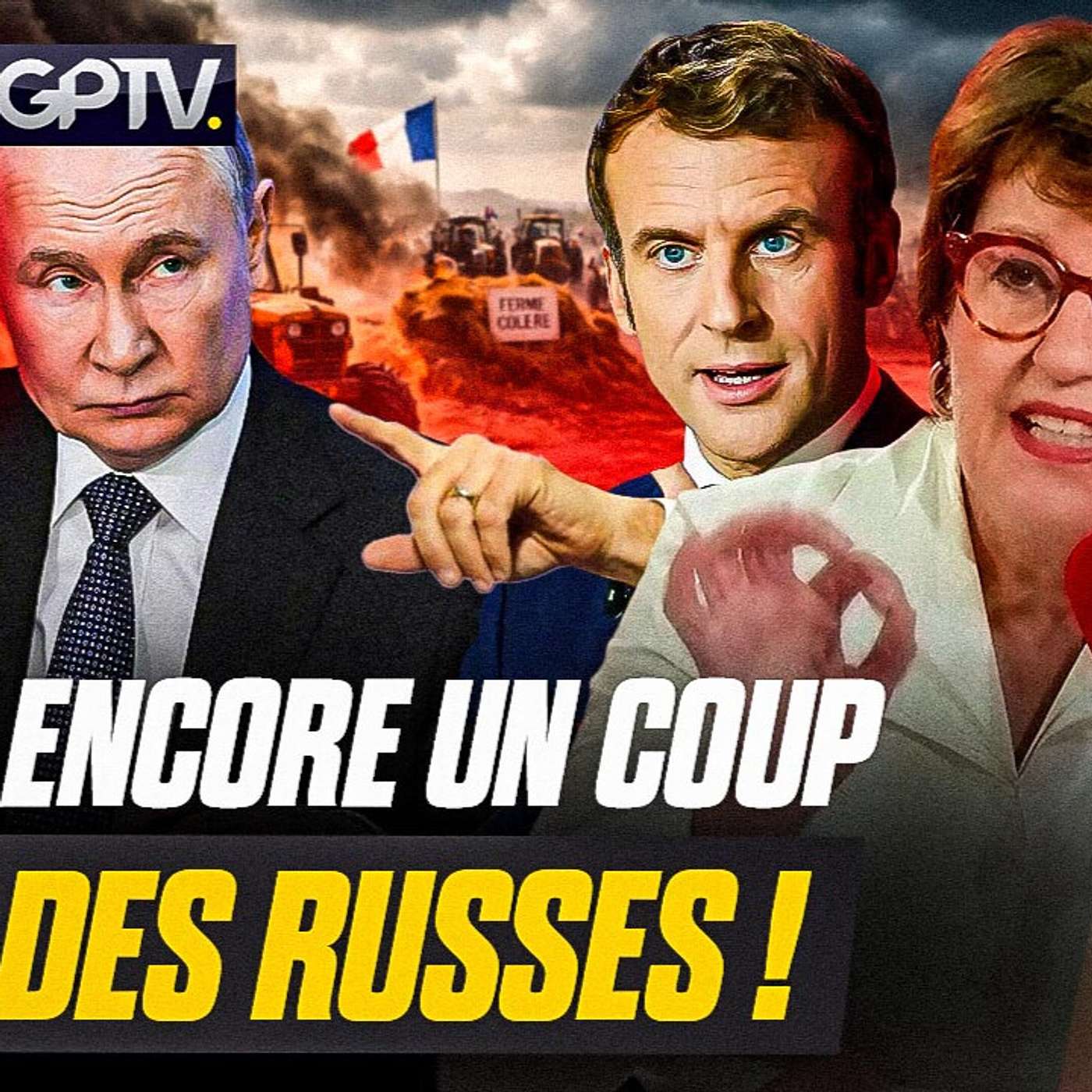 CRISE AGRICOLE : QUAND TOUT VA MAL, C’EST TOUJOURS LA FAUTE DE POUTINE | GPTV