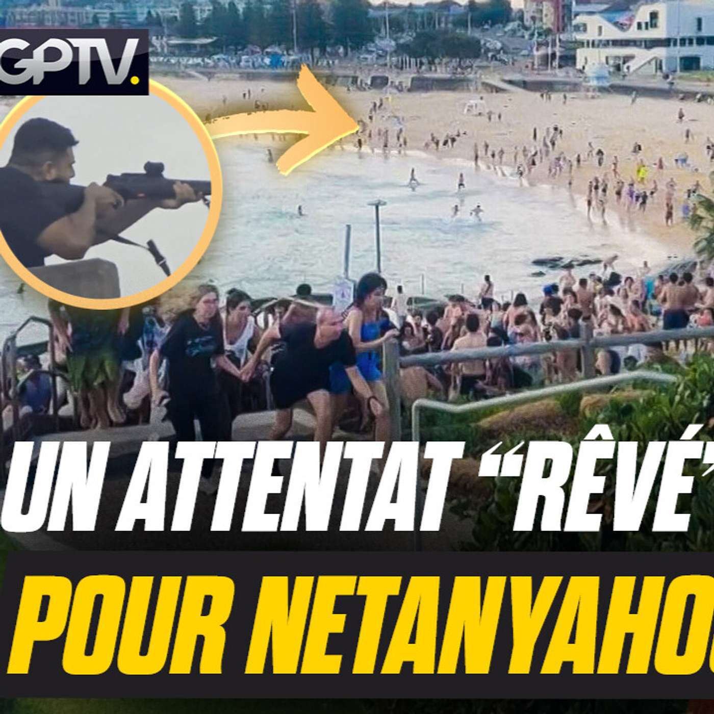 ATTENTAT “ANTISÉMITE” DE SYDNEY : QUI ÉTAIT LE TERRORISTE RESPONSABLE DU MASSACRE ? | GPTV