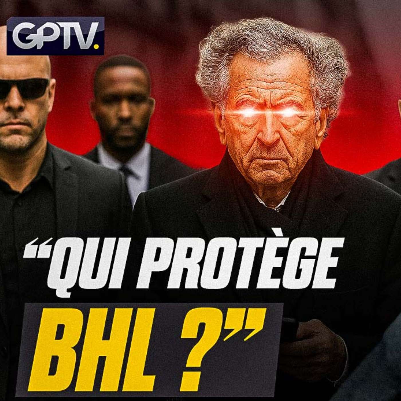 BHL CONDAMNÉ À 33 ANS DE PRISON MAIS TOUJOURS LIBRE ?! | GPTV