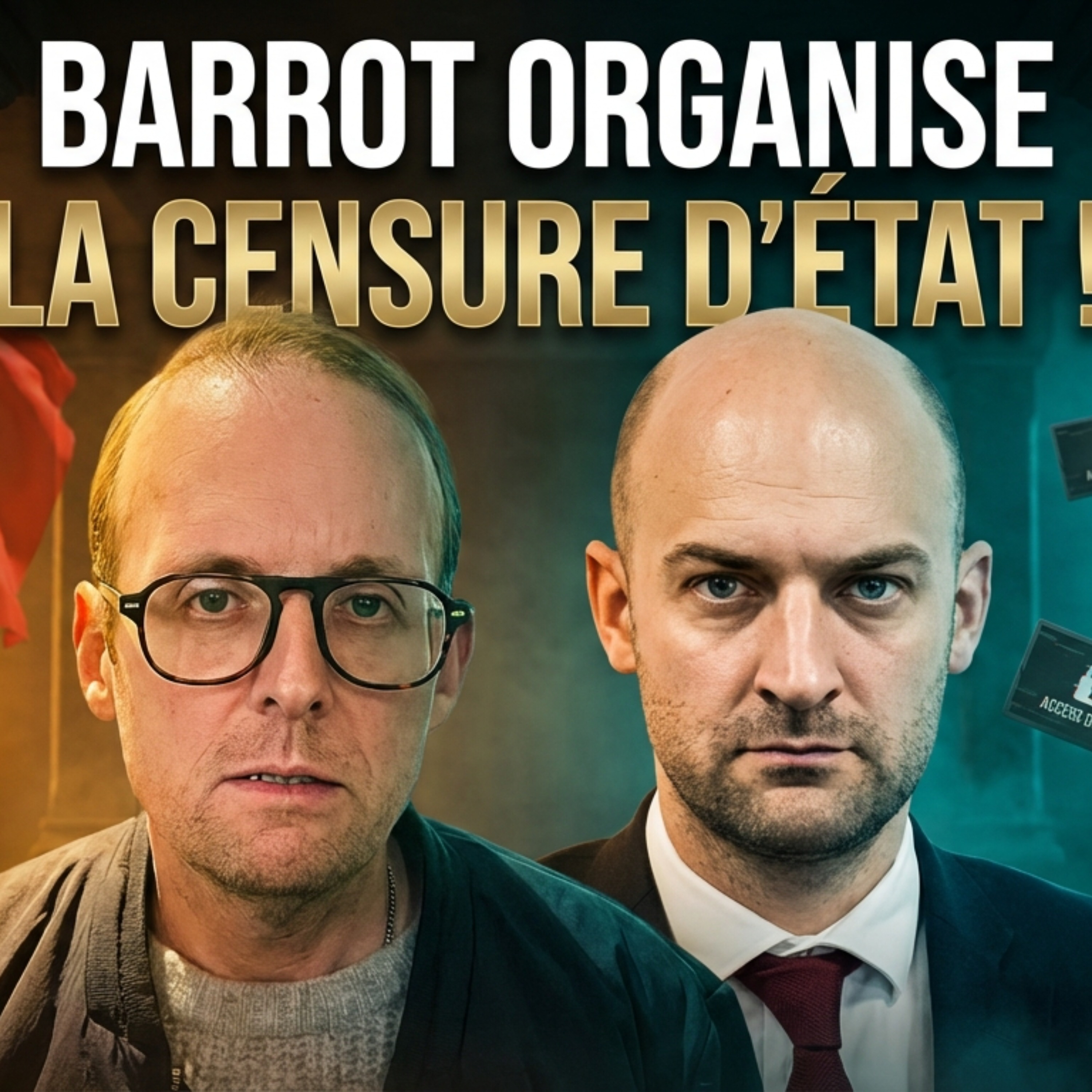 Le plan de BARROT pour instaurer la CENSURE d’État