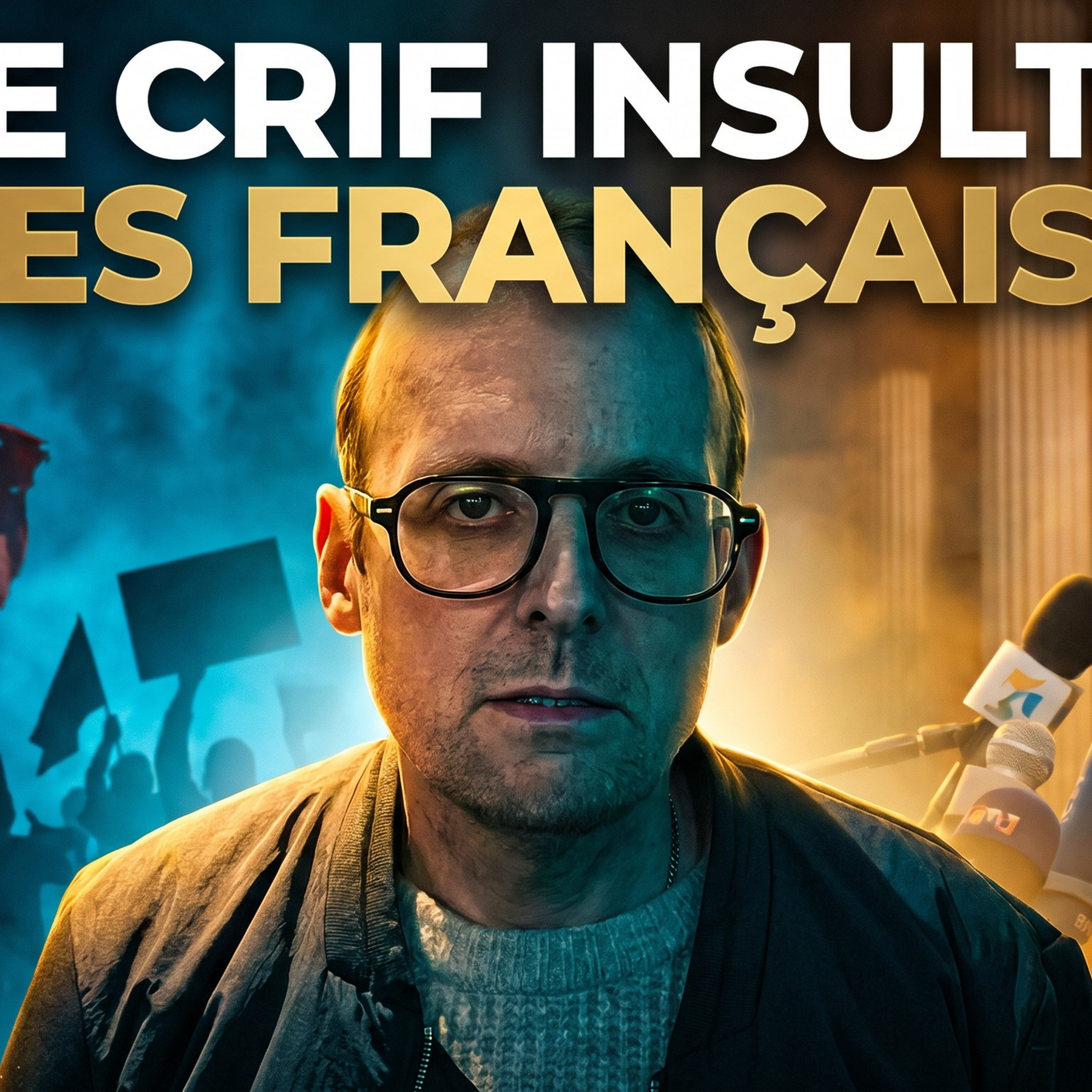 Pourquoi le CRIF précipite une RUPTURE HISTORIQUE avec le peuple FRANÇAIS !