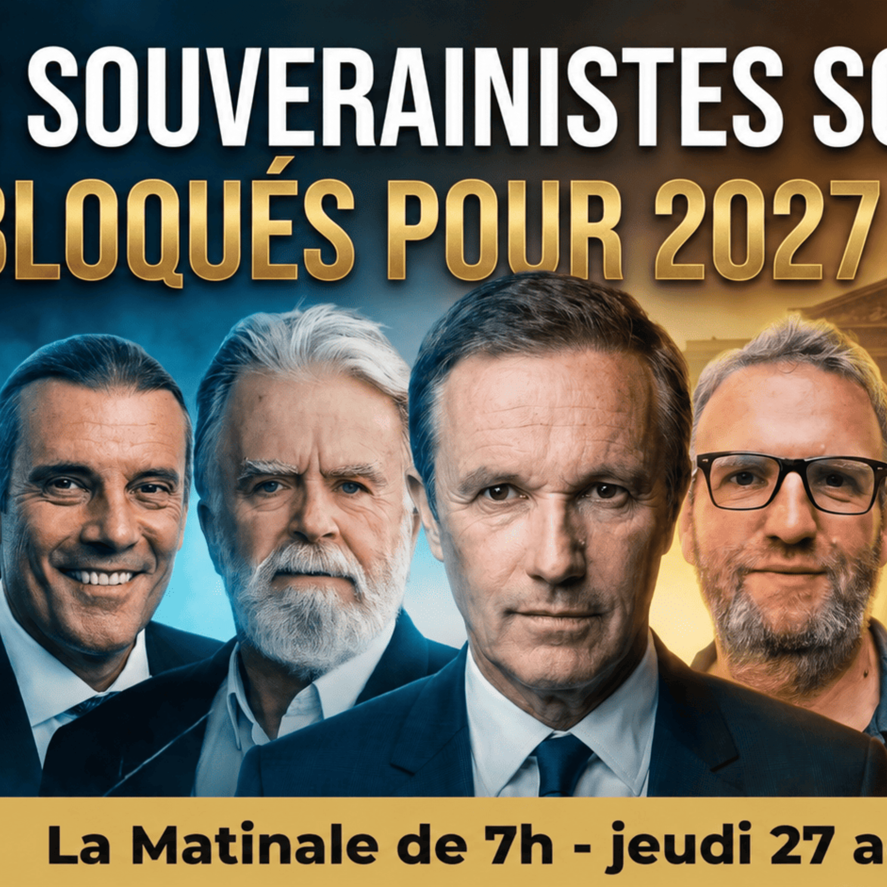 COMBAZ ET DUPONT-AIGNAN brisent le verrouillage du SYSTÈME pour 2027 !