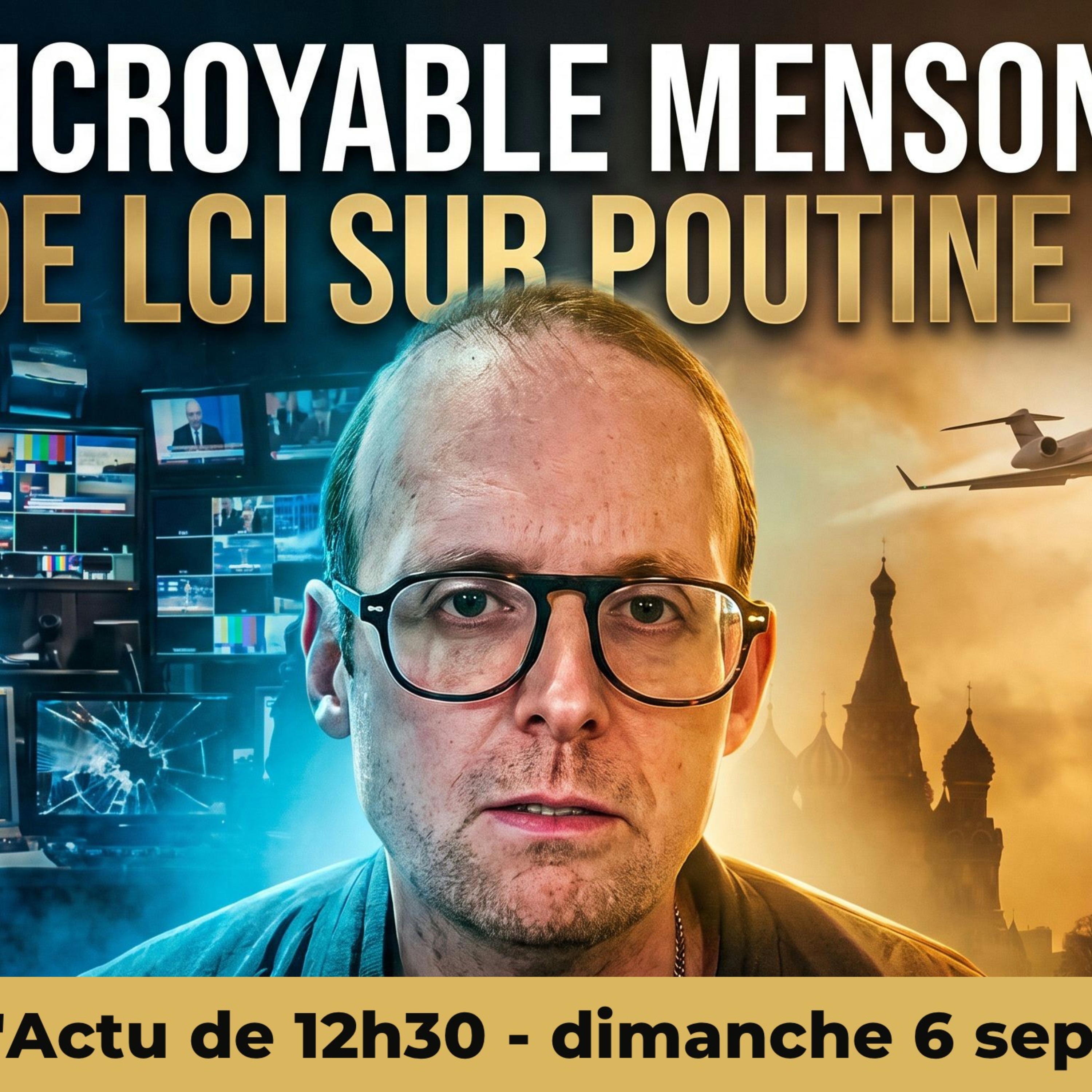 Avion pour Israël : LCI diffuse une accusation sans preuve sur POUTINE !